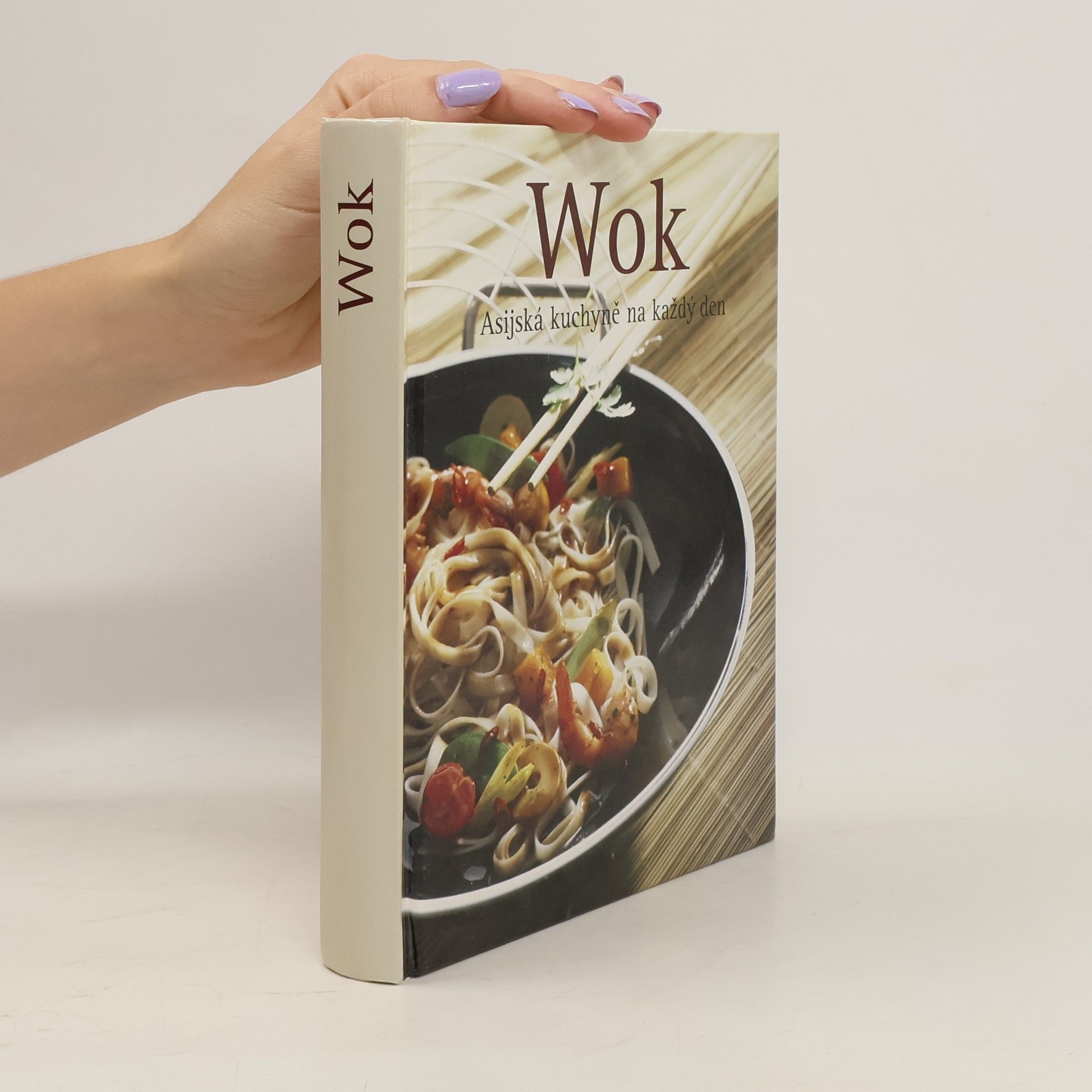 Martin Sobkuljak Wok. Asijská kuchyně na každý den