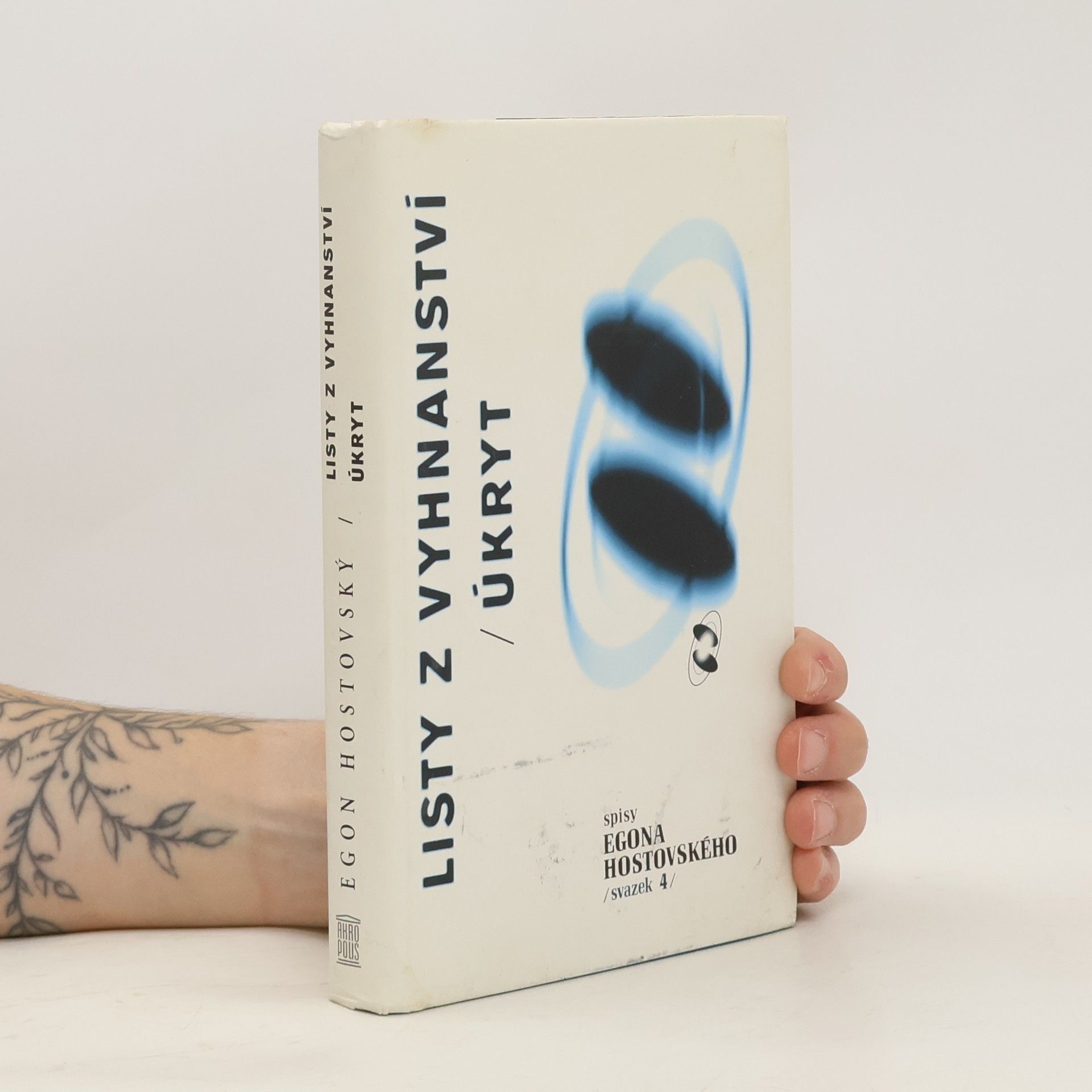 Egon Hostovský Listy z vyhnanství ; Úkryt