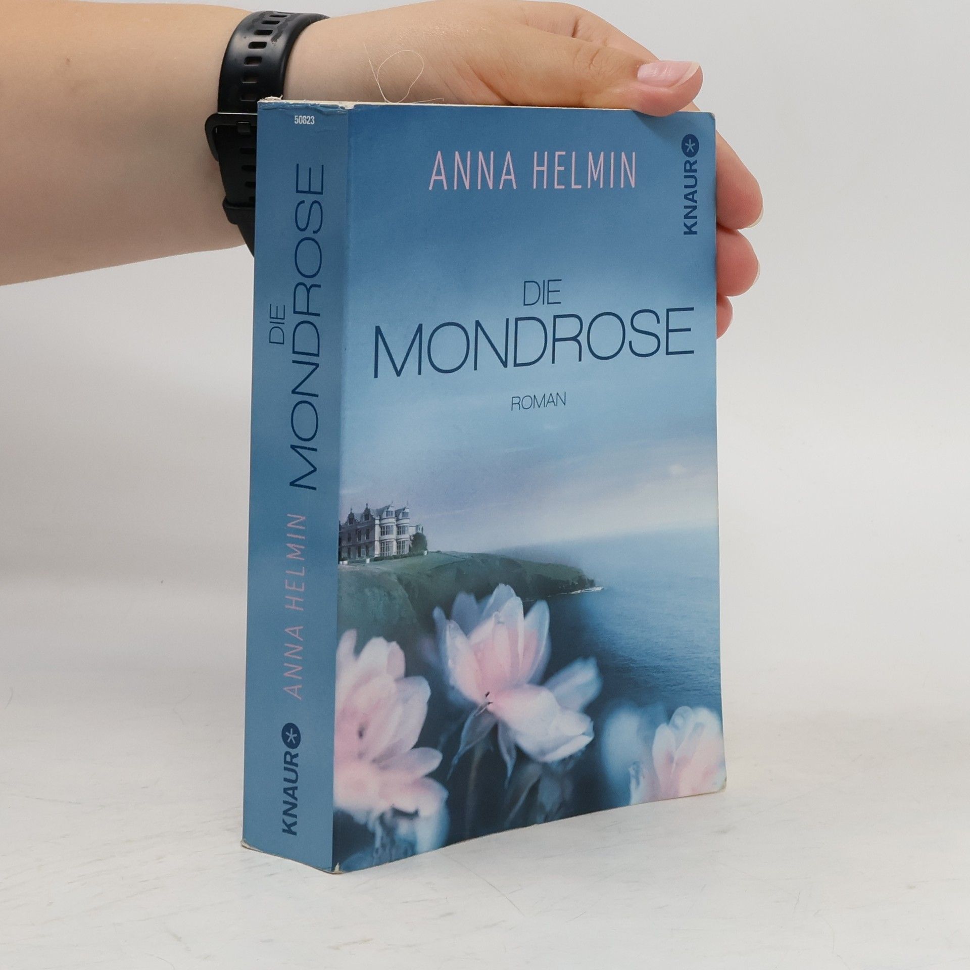 Anna Helmin Die Mondrose