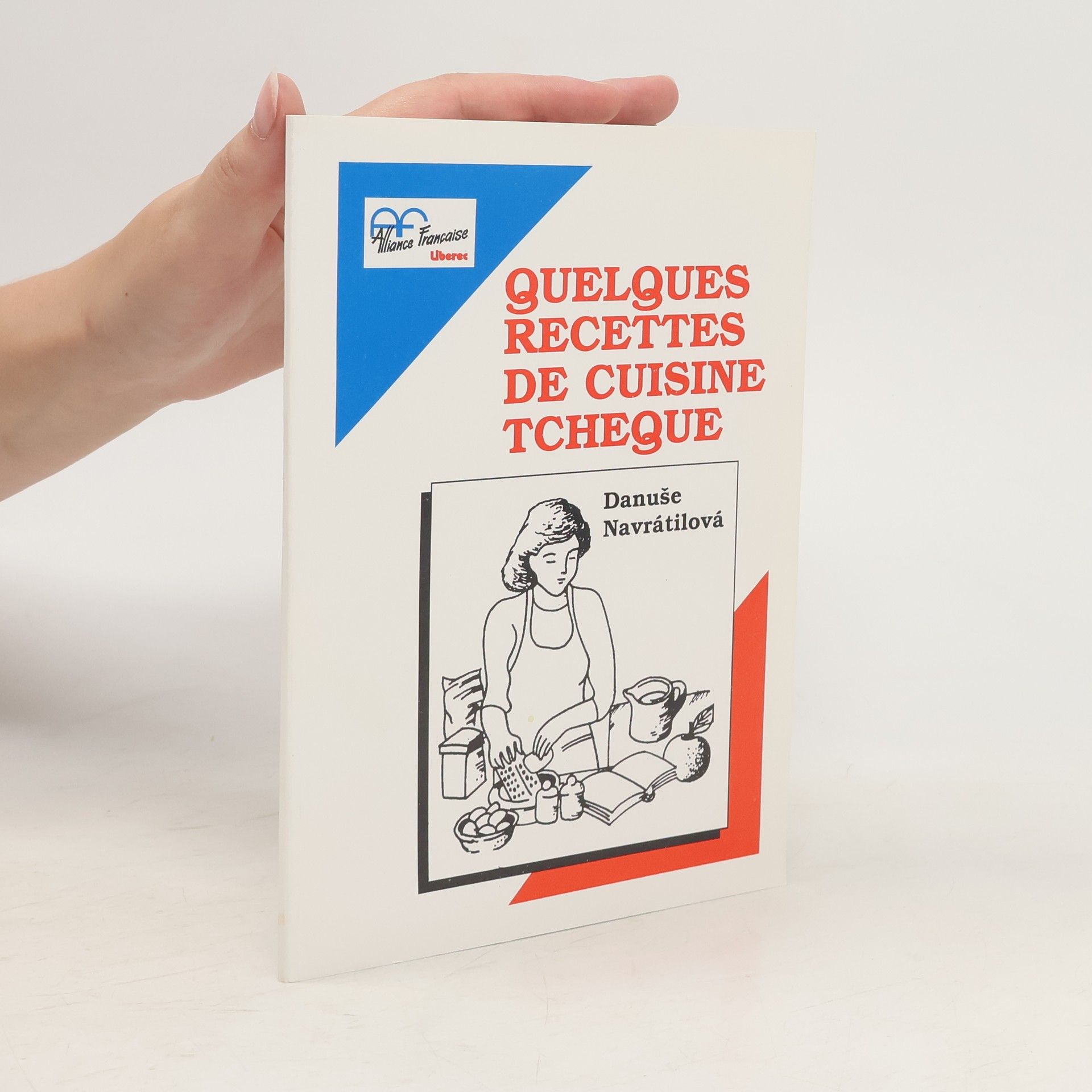 Danuše Navrátilová Quelques recettes de cuisine tcheque