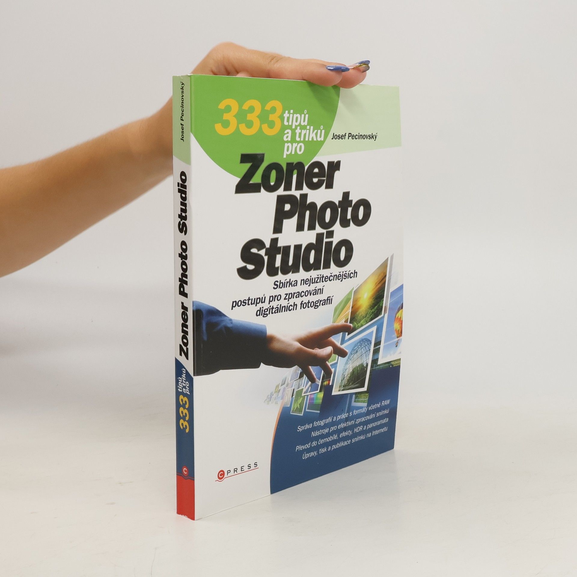 Josef Pecinovský 333 tipů a triků pro Zoner Photo Studio