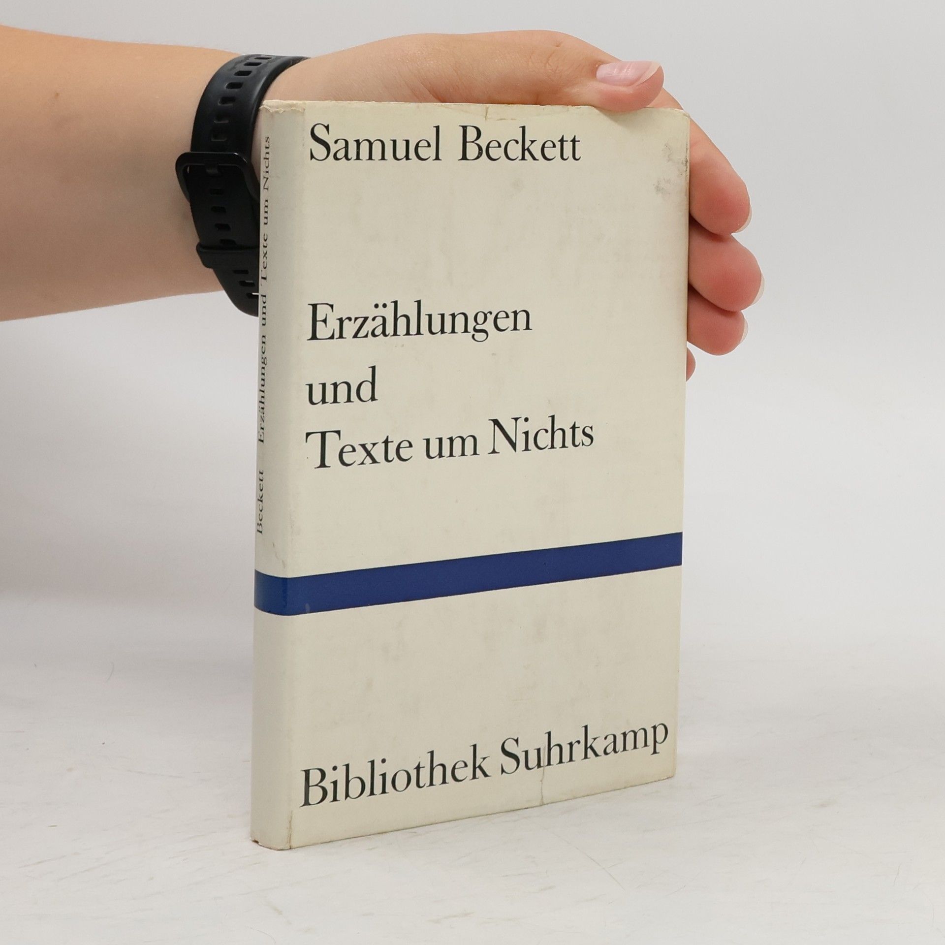 Samuel Beckett Erzählungen und Texte um Nichts