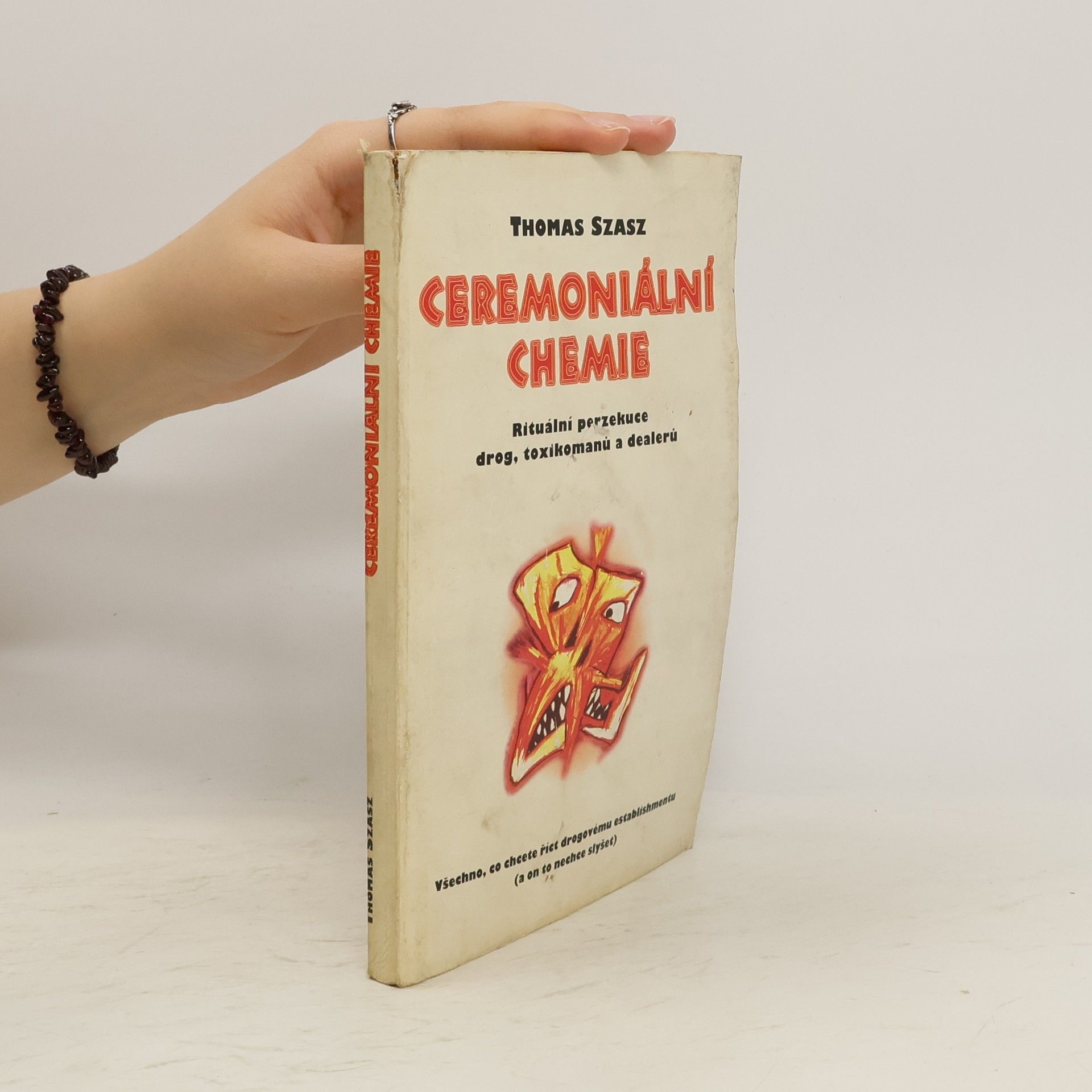 Thomas Szasz Ceremoniální chemie