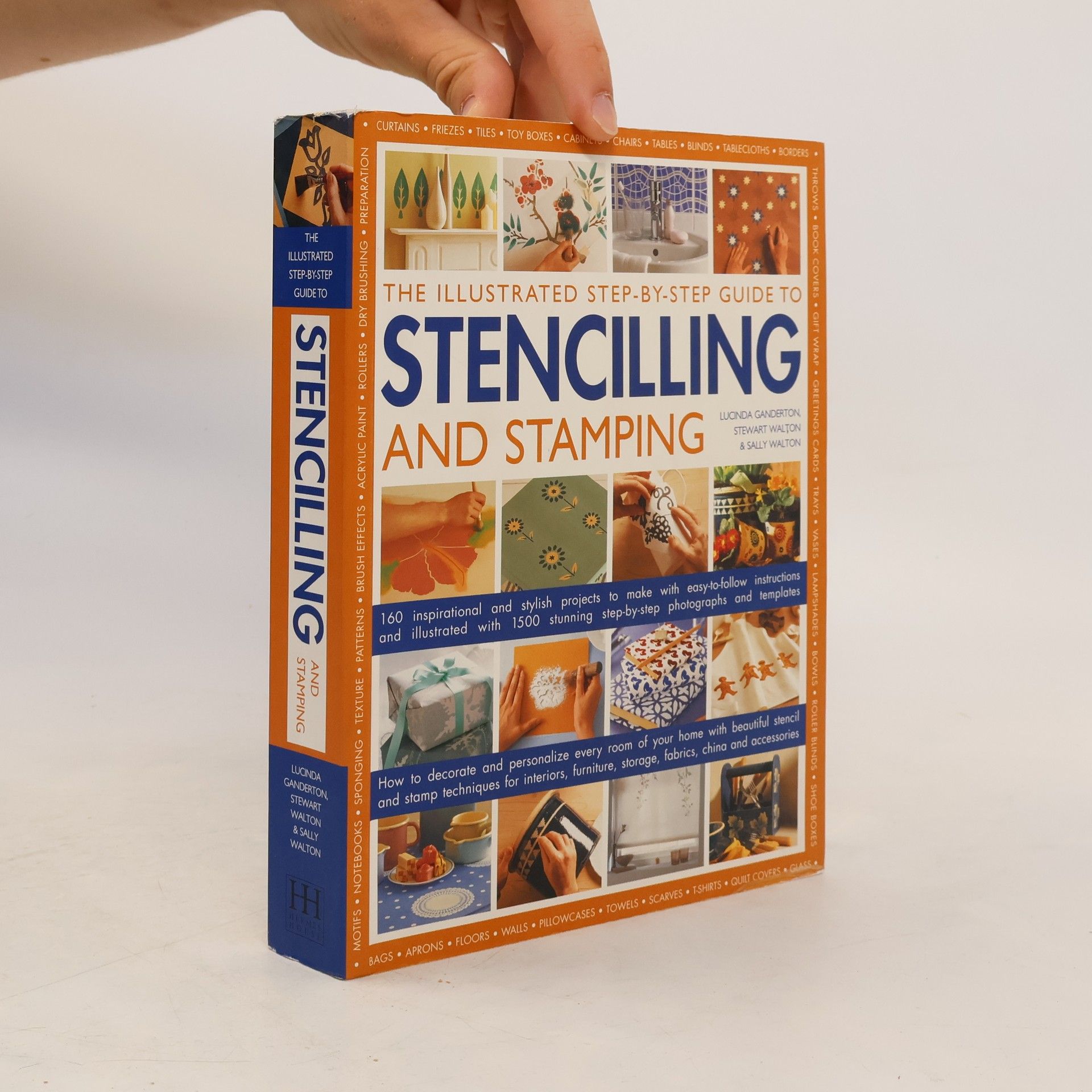 Stewart Walton The illustrated step-by-step guide to stencilling and stamping