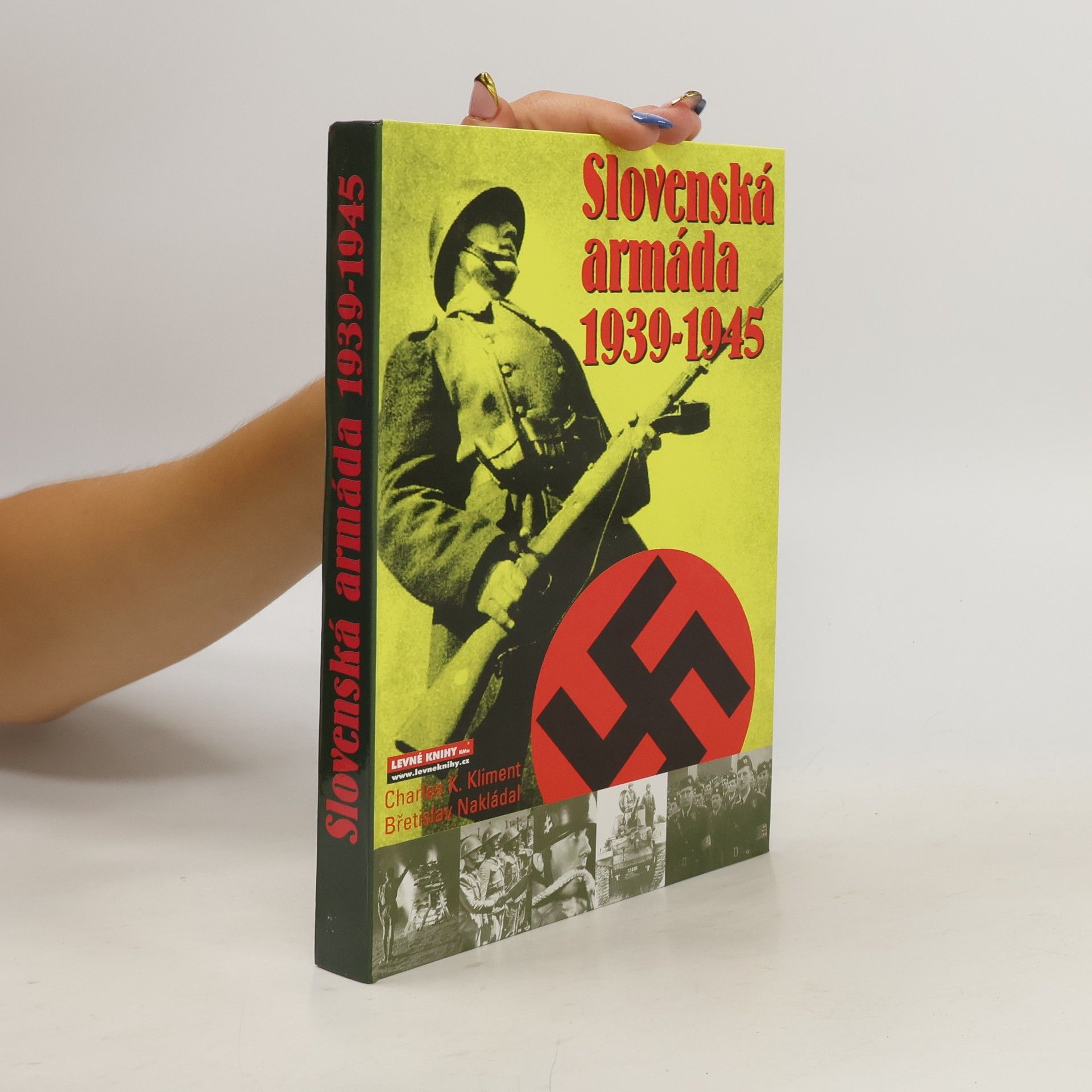 Charles K. Kliment Slovenská armáda 1939-1945