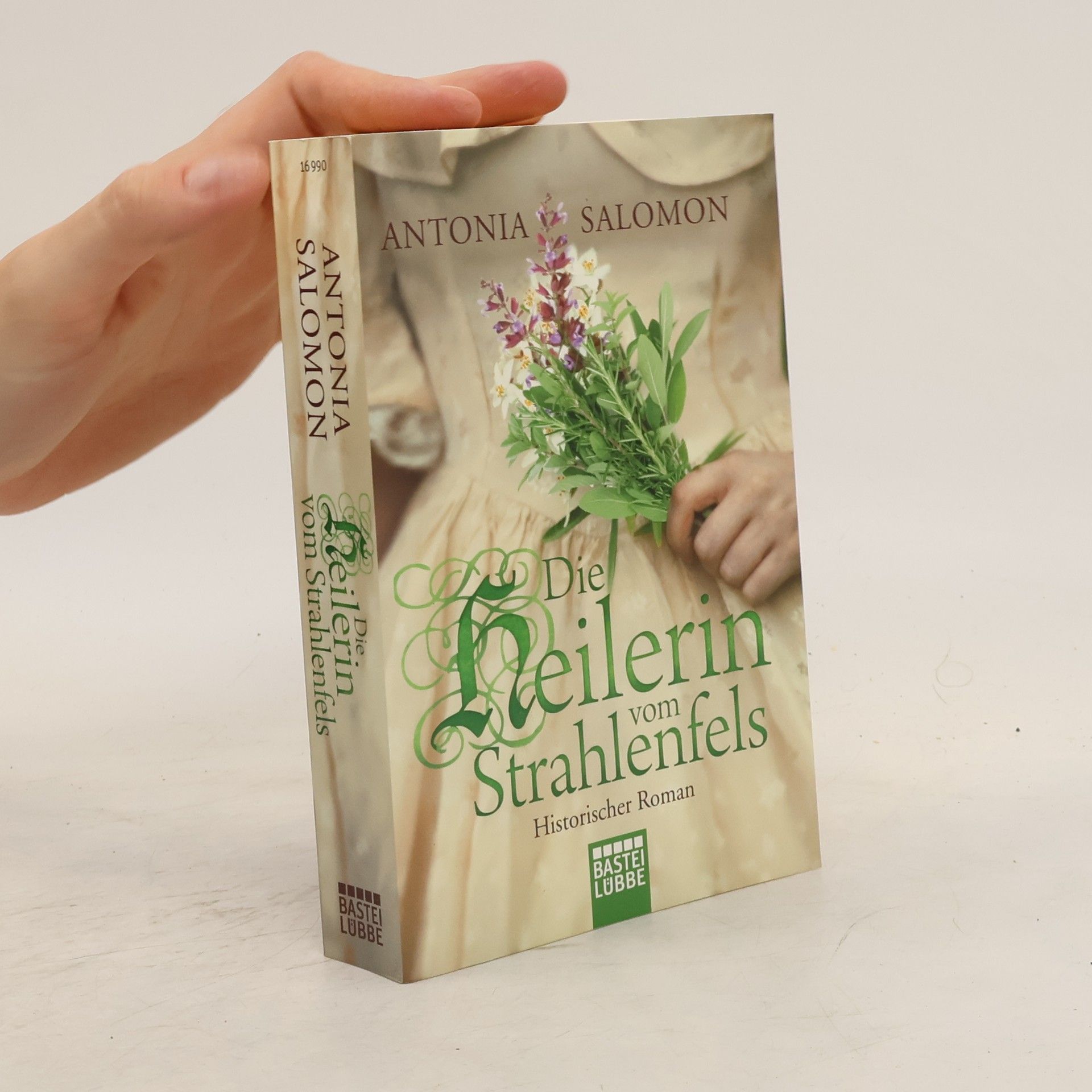 Antonia Salomon Die Heilerin vom Strahlenfels