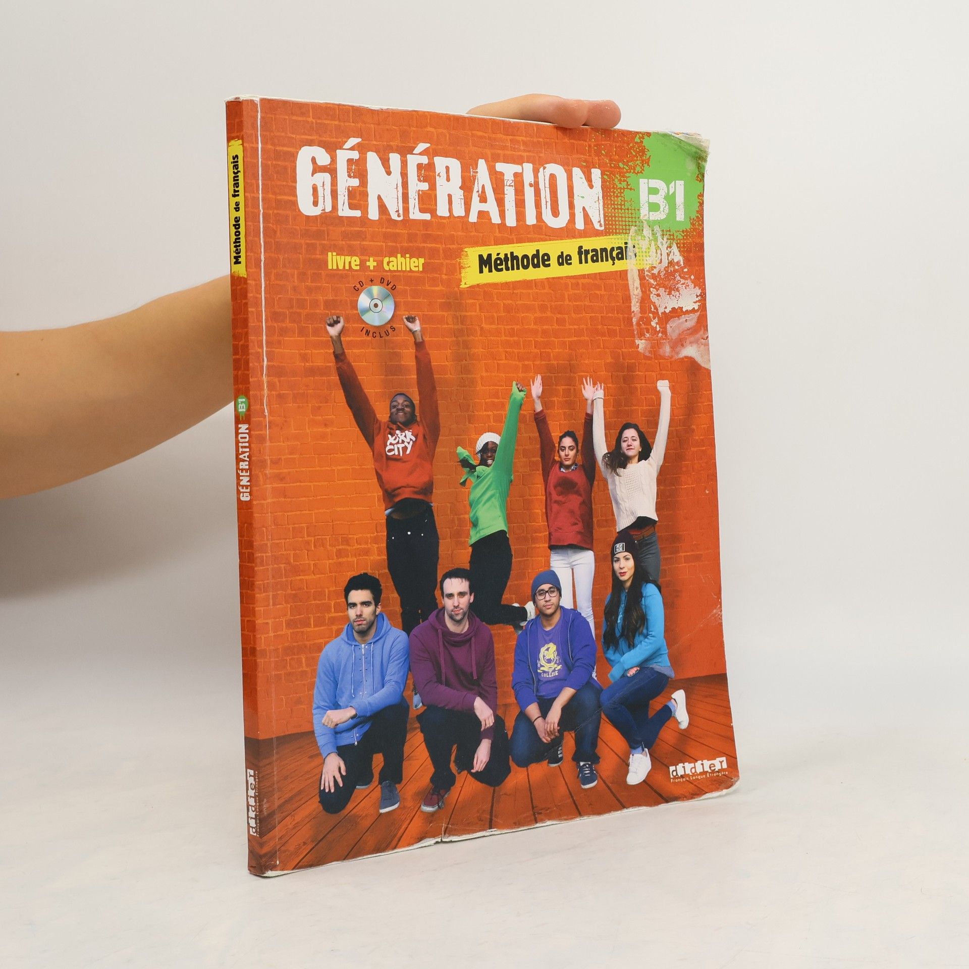 Marie-Noëlle Cocton Génération B1. Méthode de français : livre + cahier. Livre de l'élève