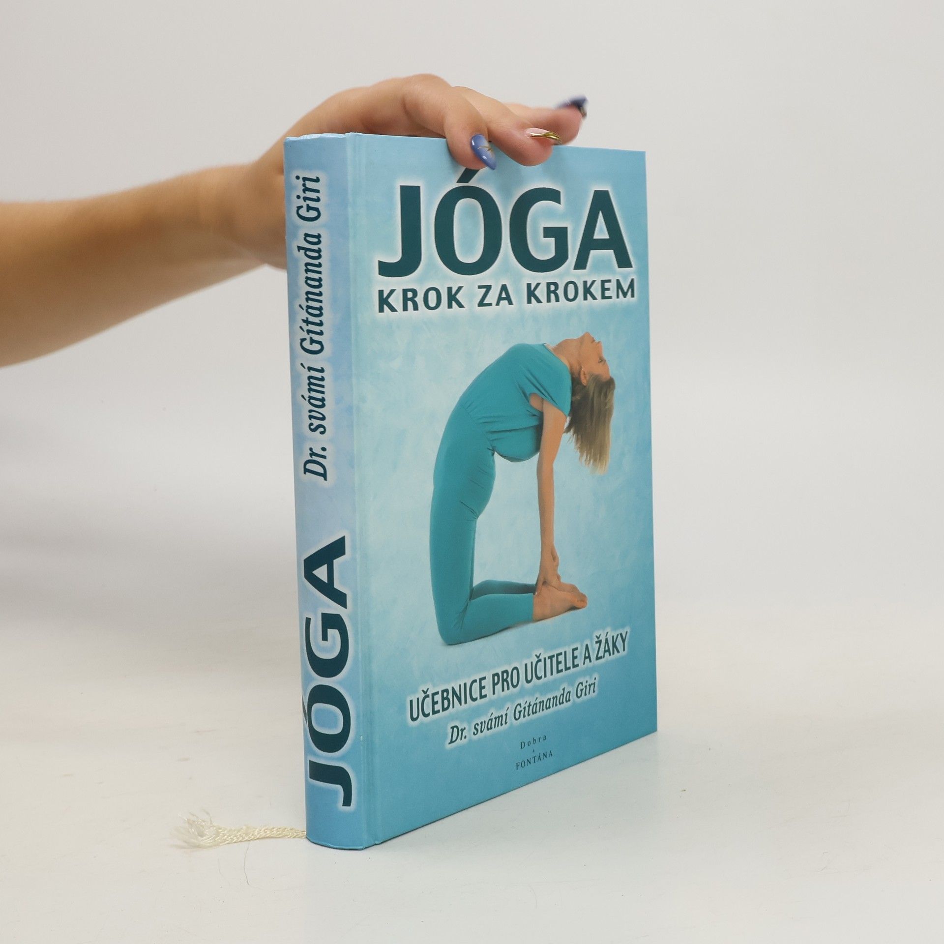 Gítánanda Giri Jóga krok za krokem: učebnice pro učitele a žáky.