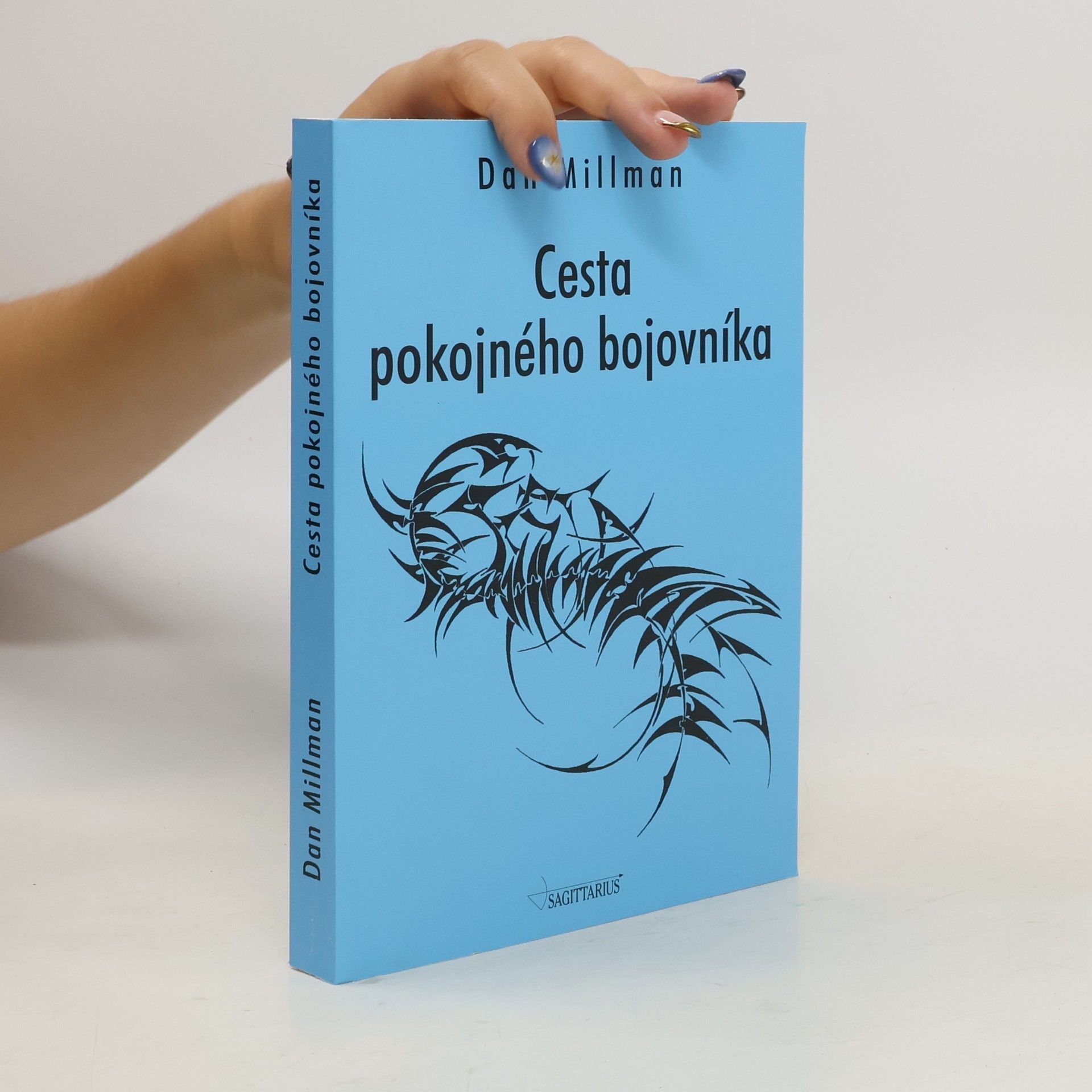 Dan Millman Cesta pokojného bojovníka