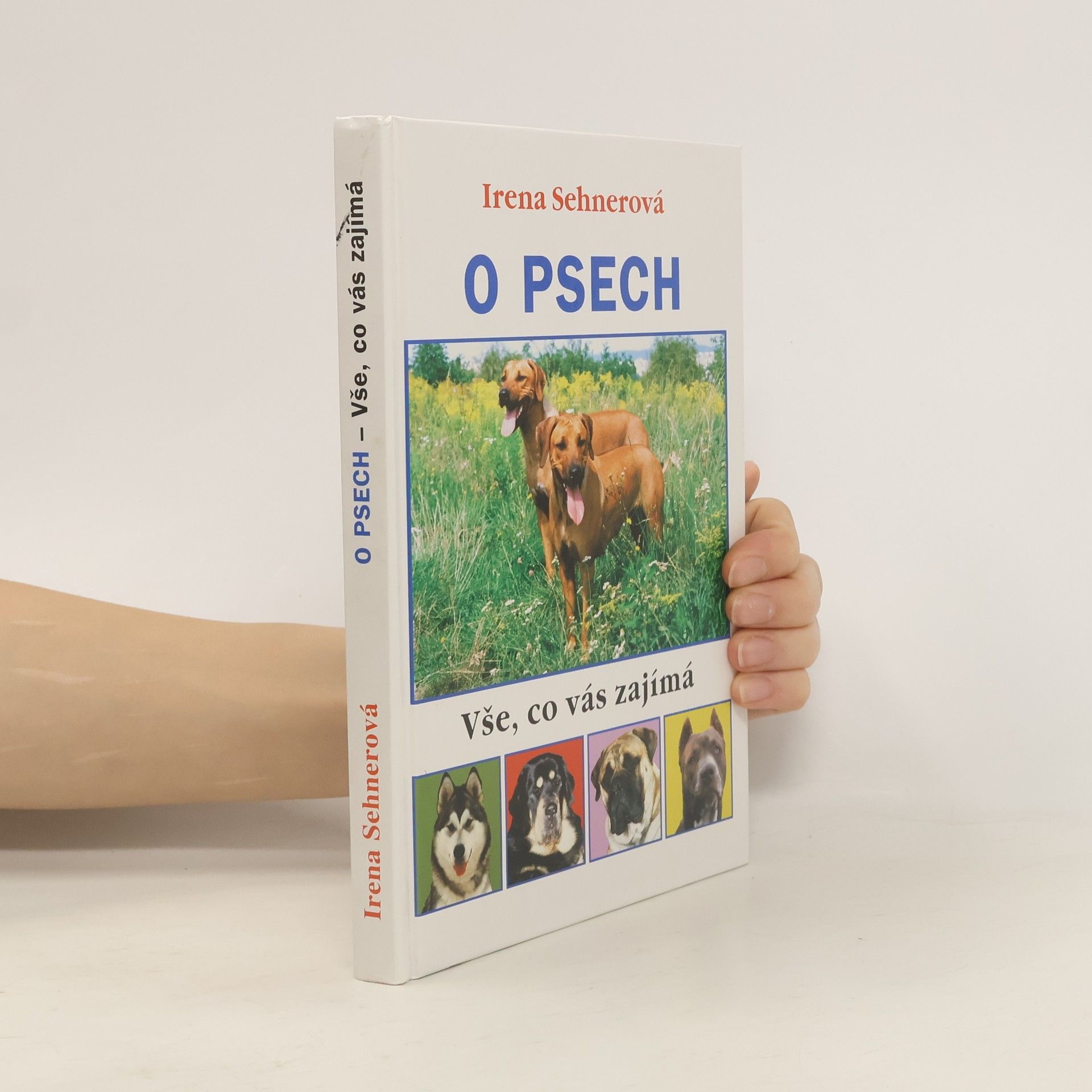 Irena Sehnerová O psech: Vše co vás zajímá