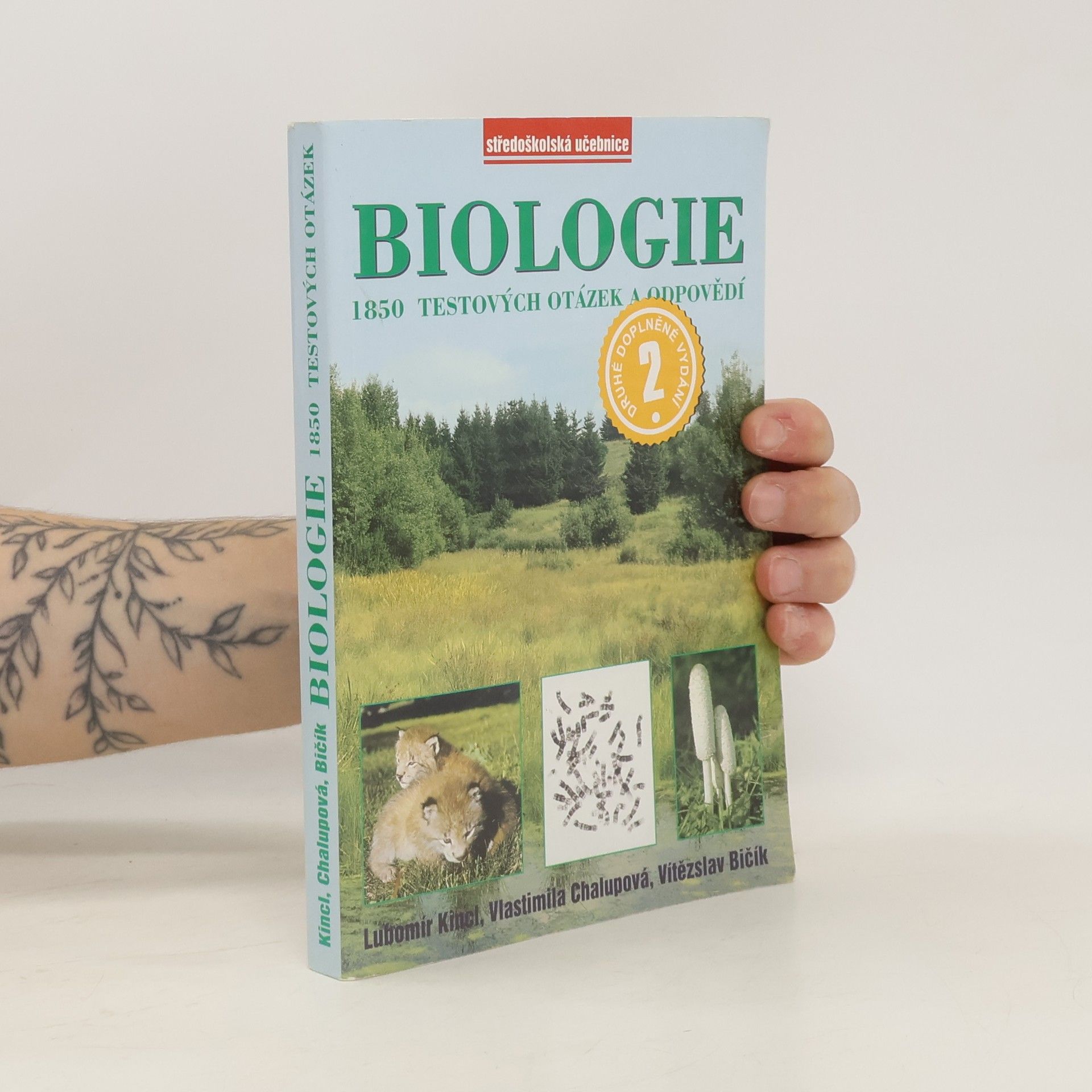 Lubomír Kincl Biologie : 1850 testových otázek a odpovědí