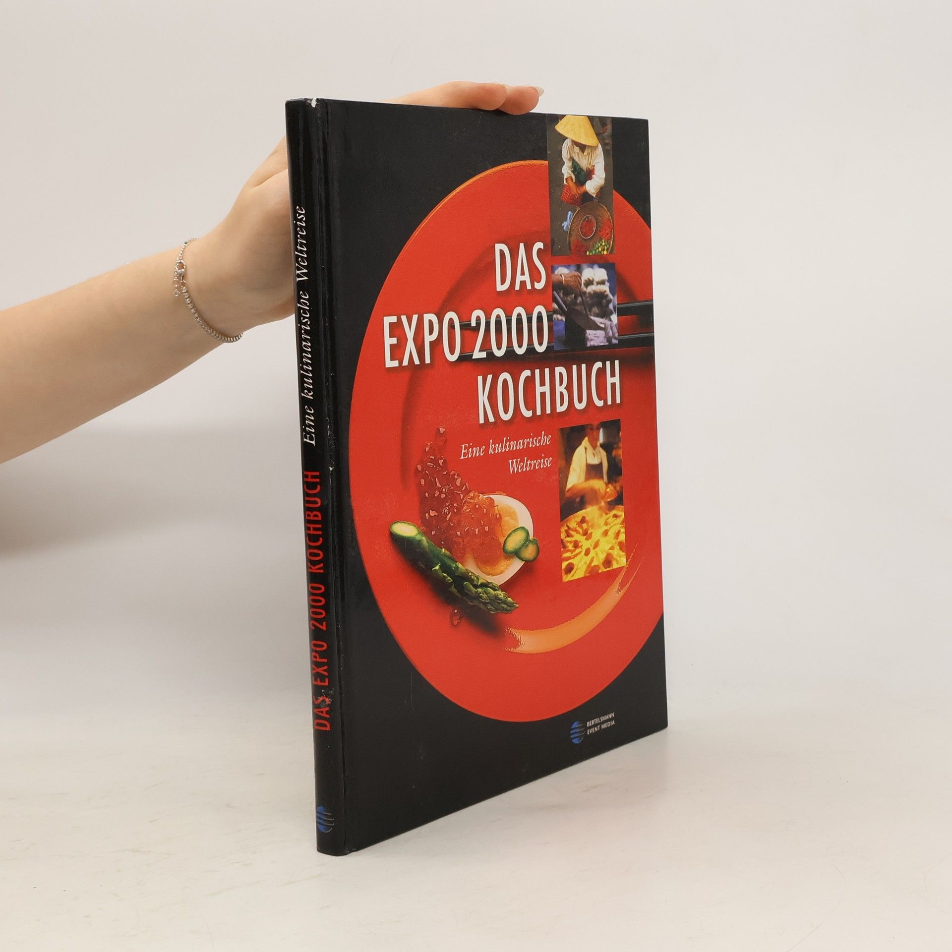 Various authors Das Expo 2000 Kochbuch
