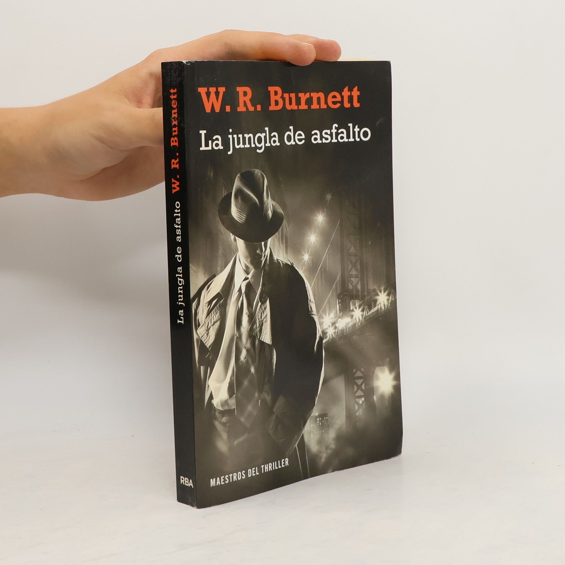 W. R. Burnett La junga de asfalto