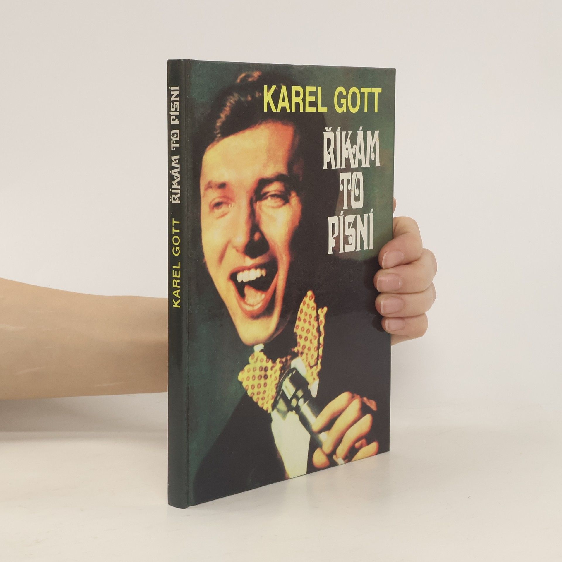 Karel Gott Říkám to písní