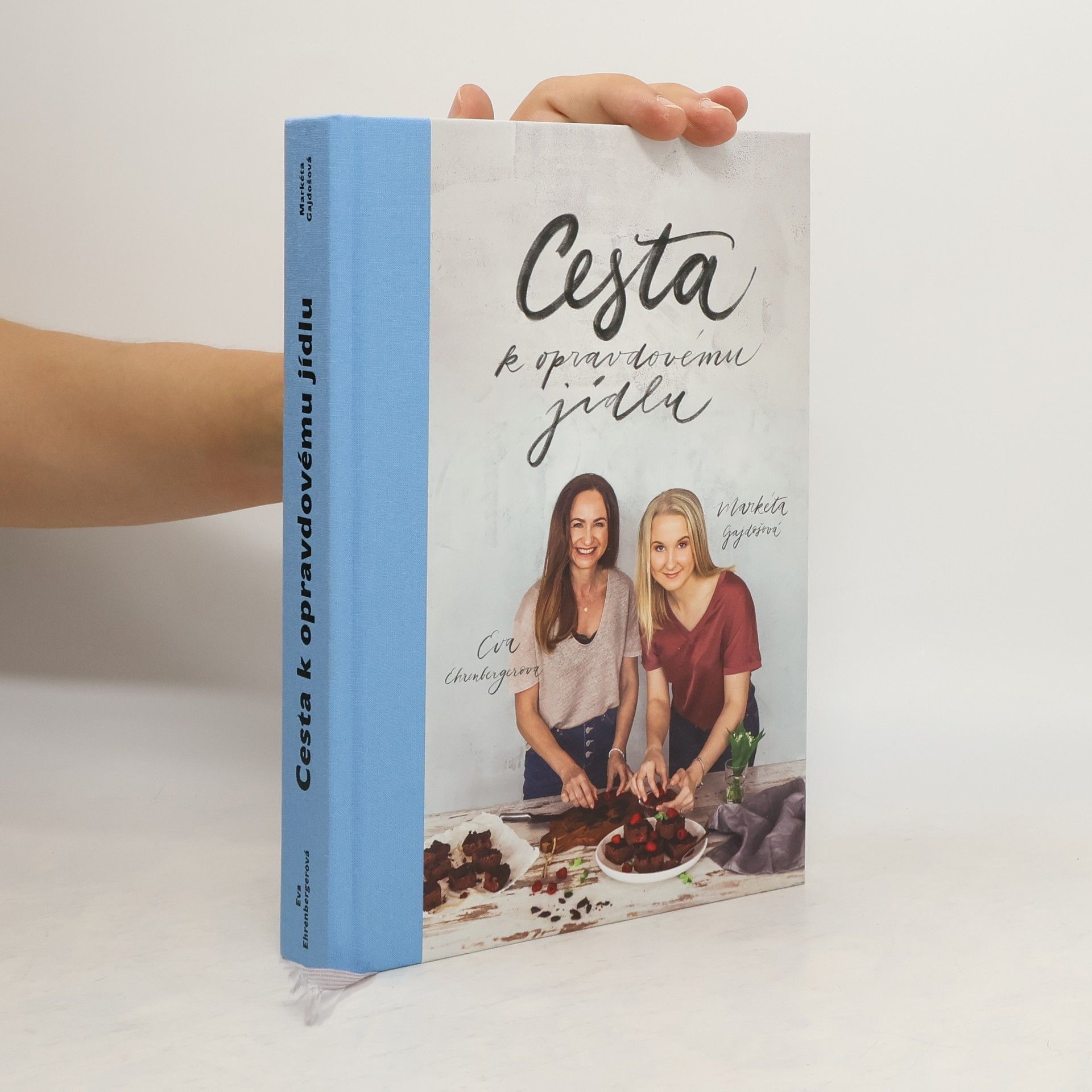 Eva Ehrenbergerová Cesta k opravdovému jídlu