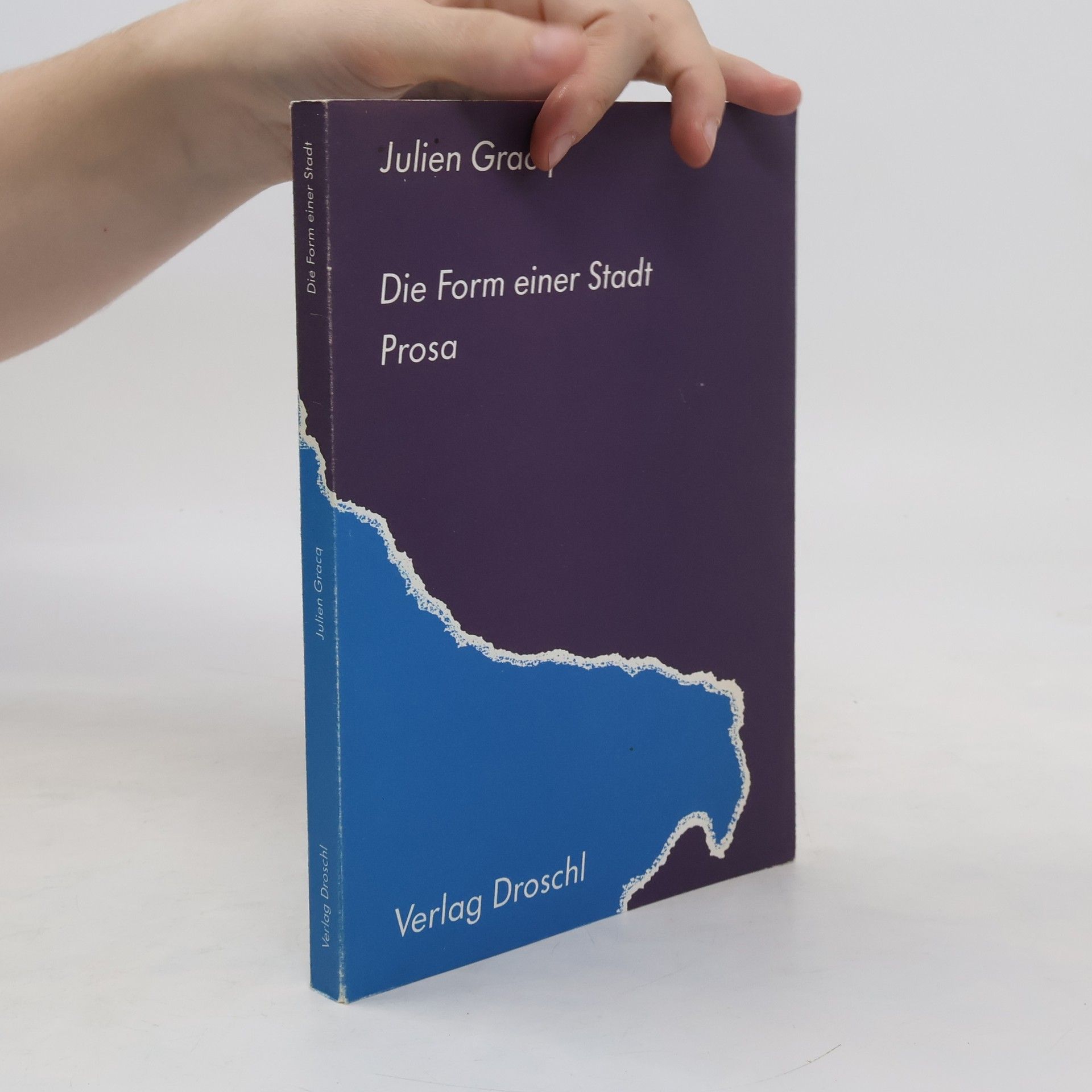 Julien Gracq Die Form einer Stadt