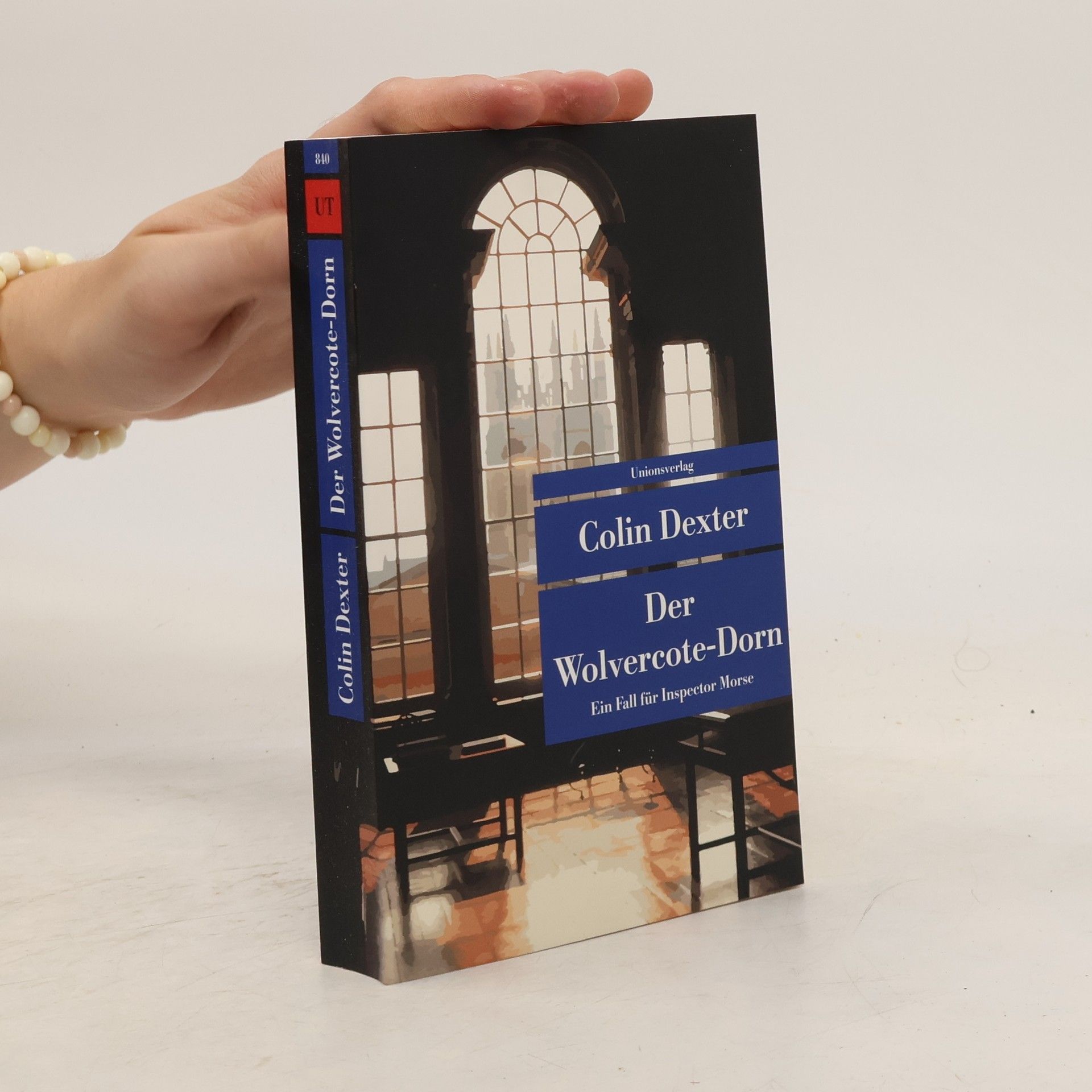 Colin Dexter Der Wolvercote-Dorn. Kriminalroman. Ein Fall für Inspector Morse 9