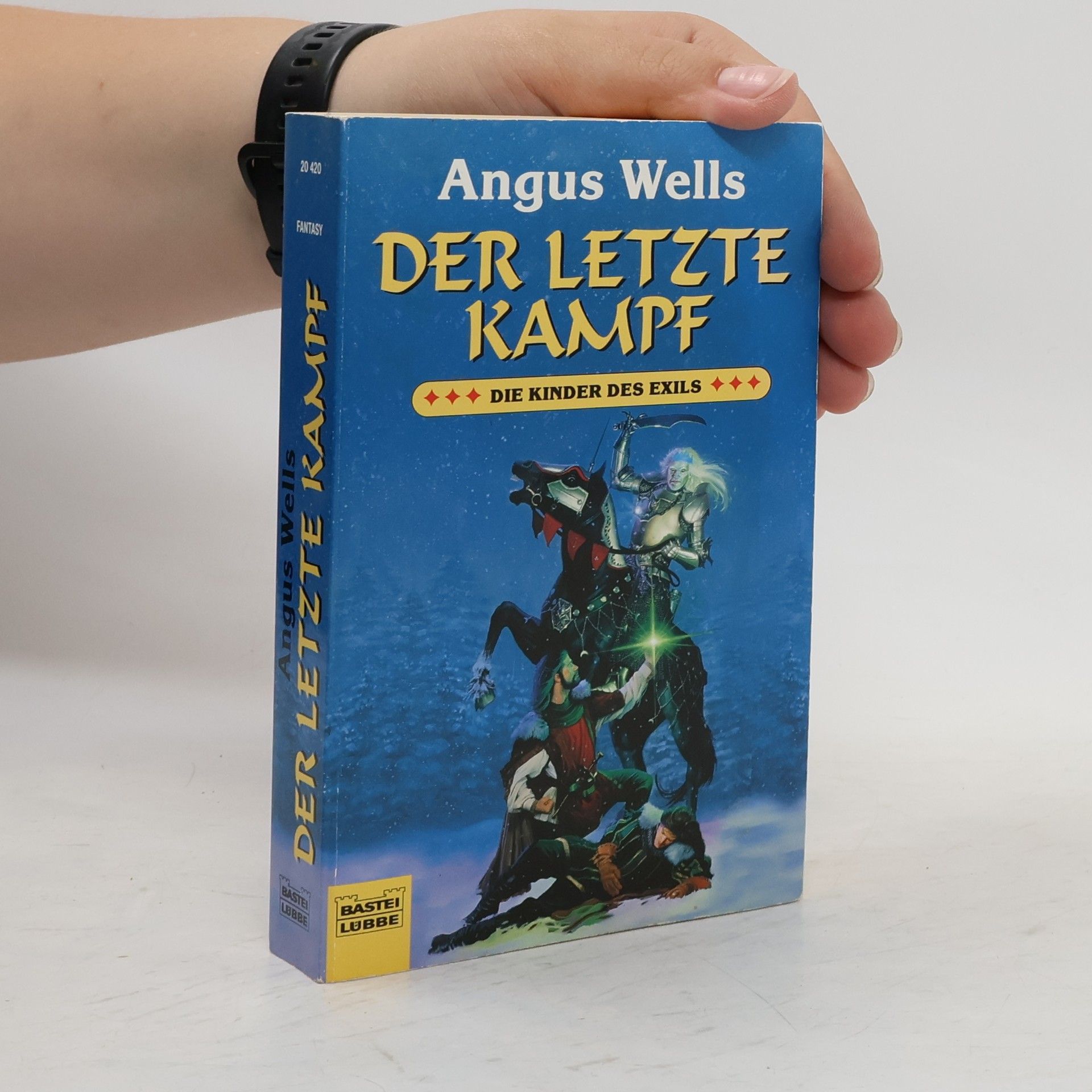 Angus Wells Der letzte Kampf