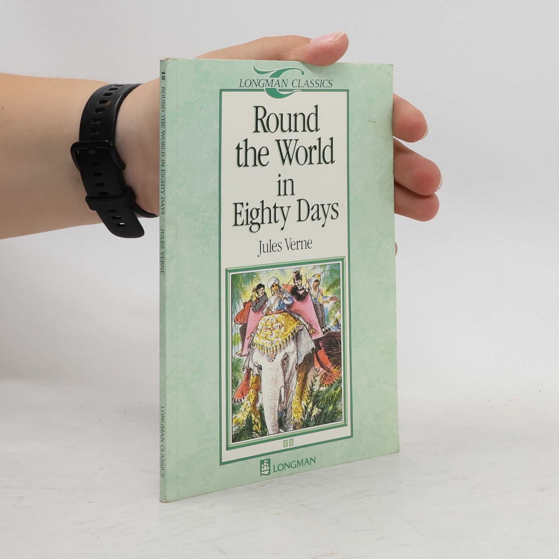 Jules Verne Round the world in eighty days