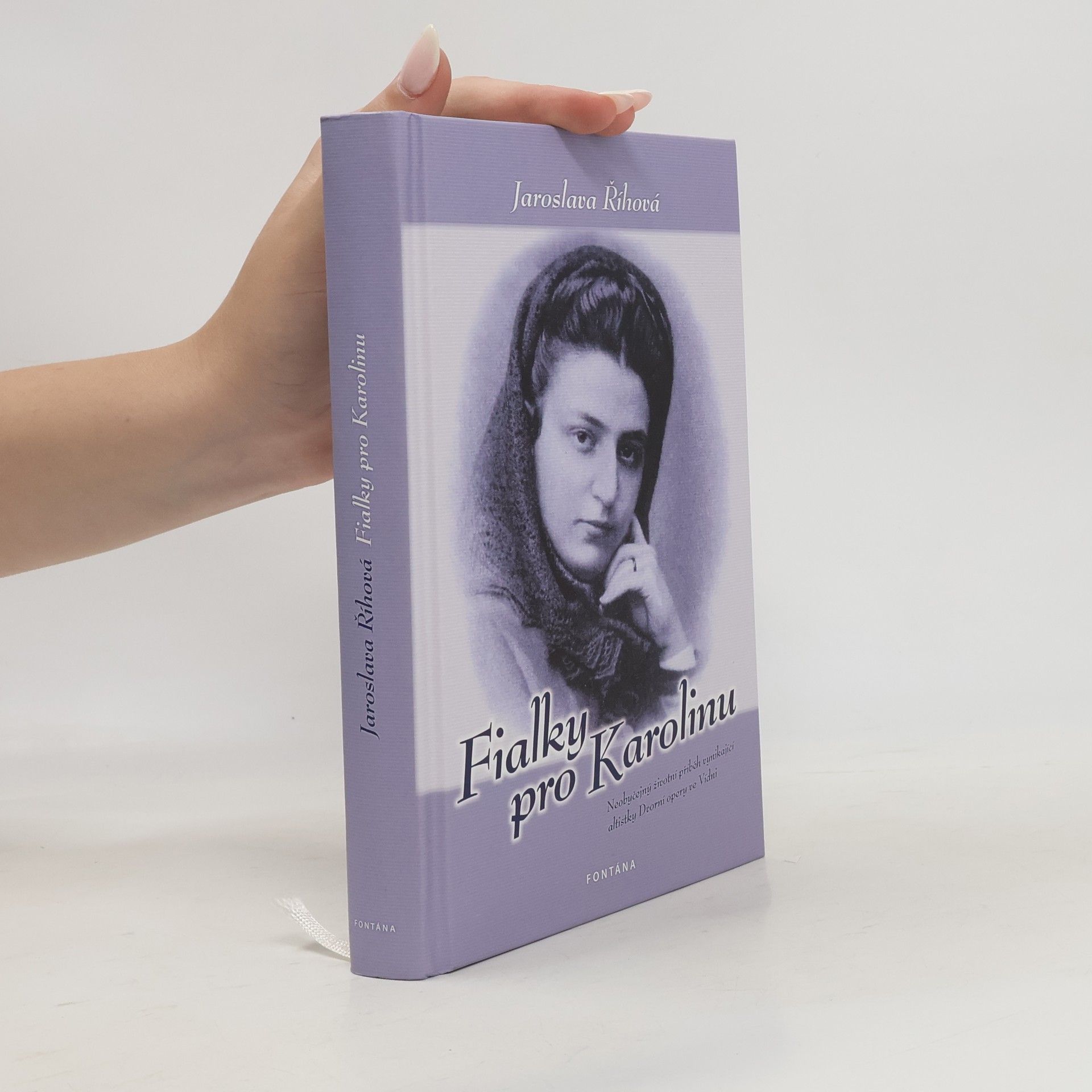 Jaroslava Říhová Fialky pro Karolinu