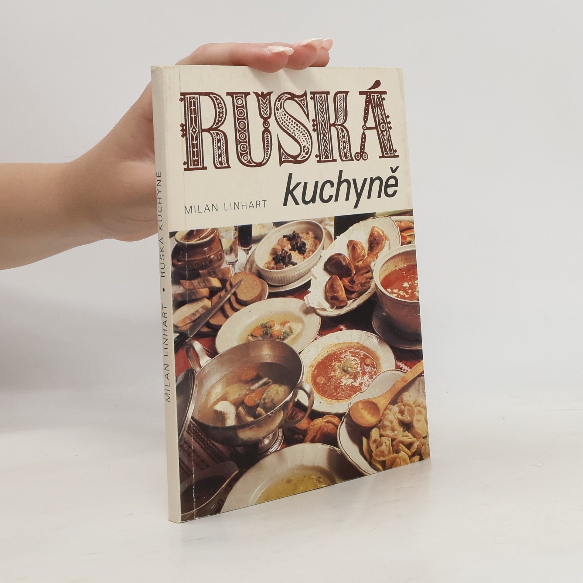 Milan Linhart Ruská kuchyně