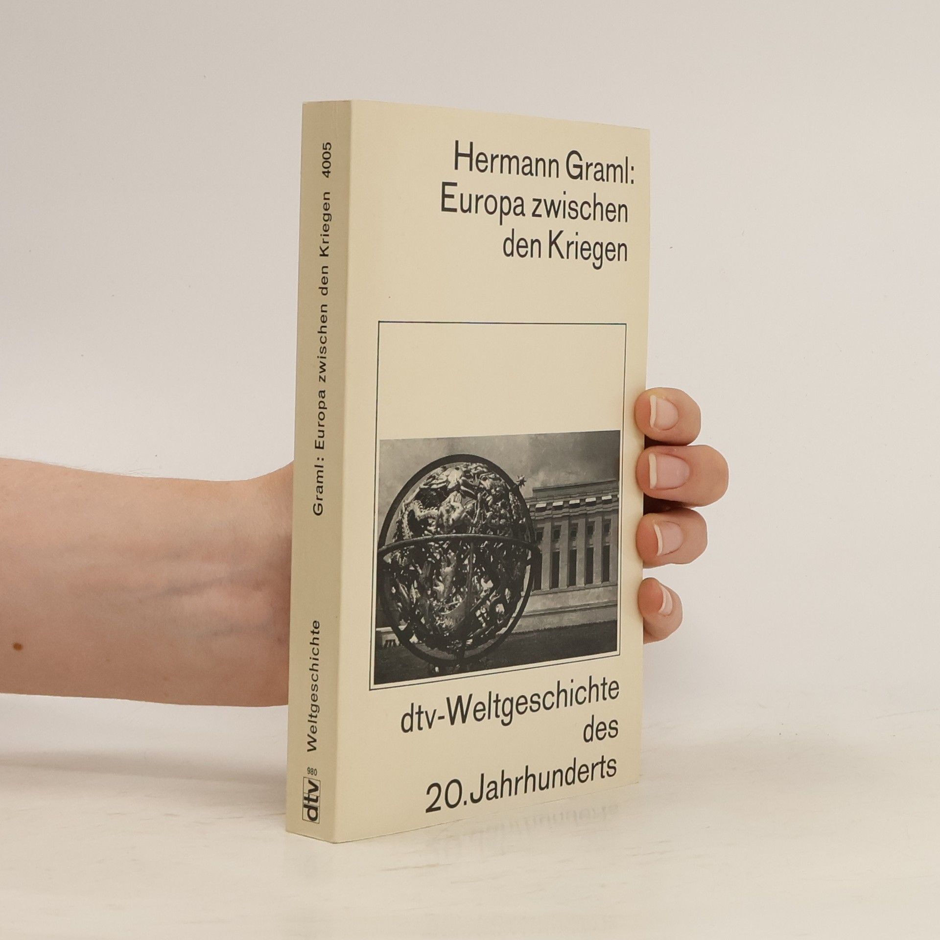 Hermann Graml Europa zwischen den Kriegen