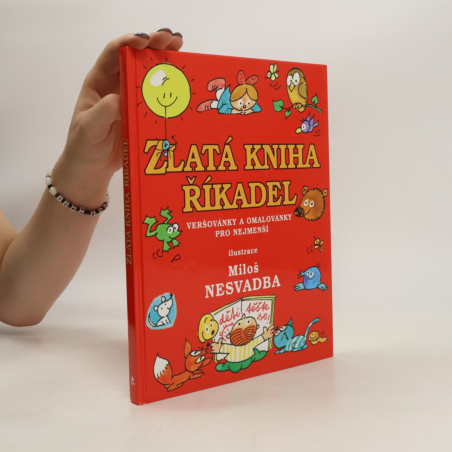 Miloš Nesvadba Zlatá kniha říkadel: Veršovánky a omalovánky pro nejmenší