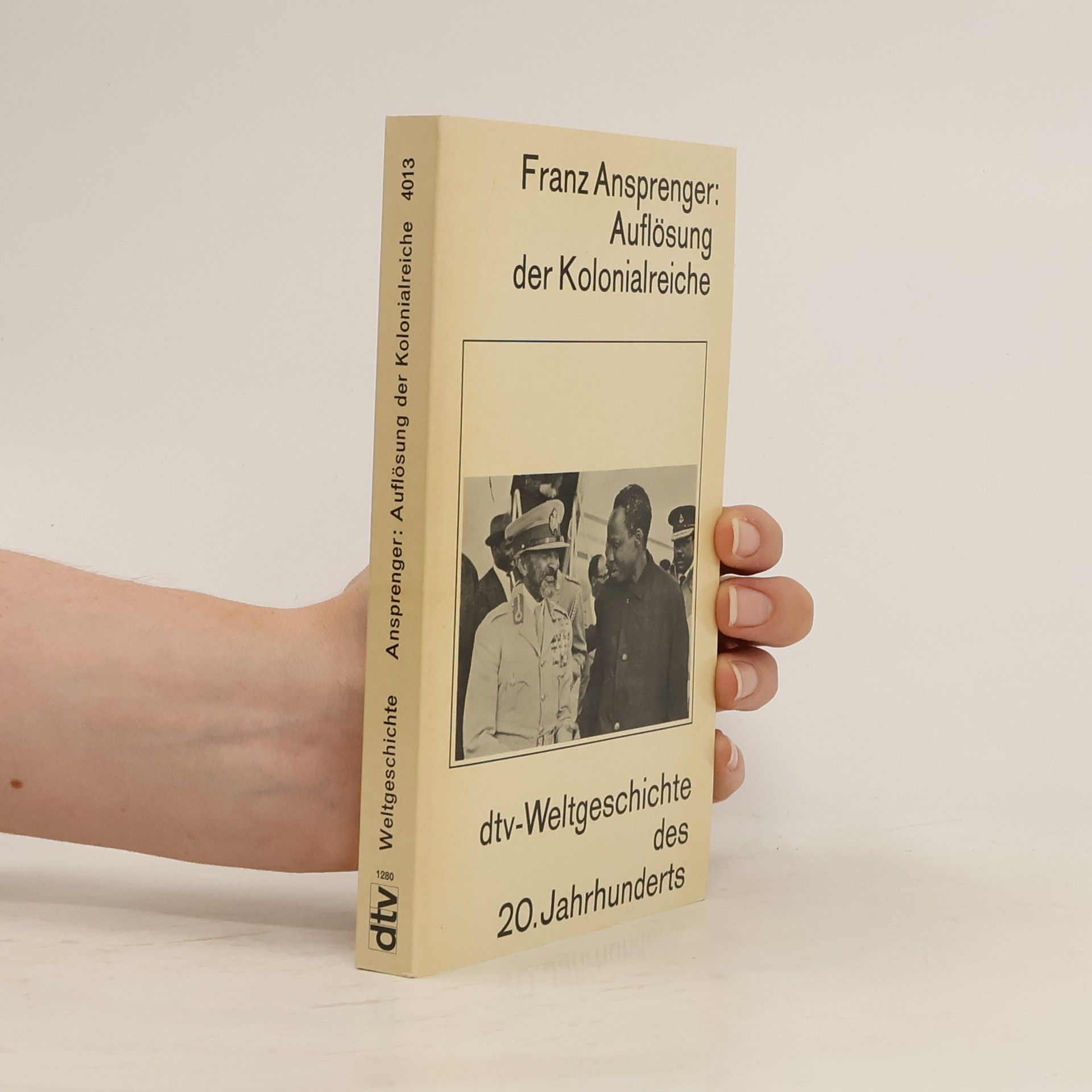 Franz Anspanger Auflösung der Kolonialreiche