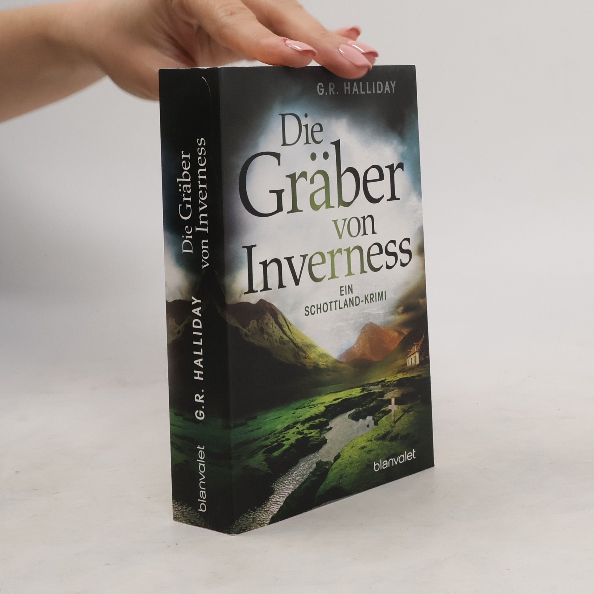 G. R. Halliday Die Gräber von Inverness