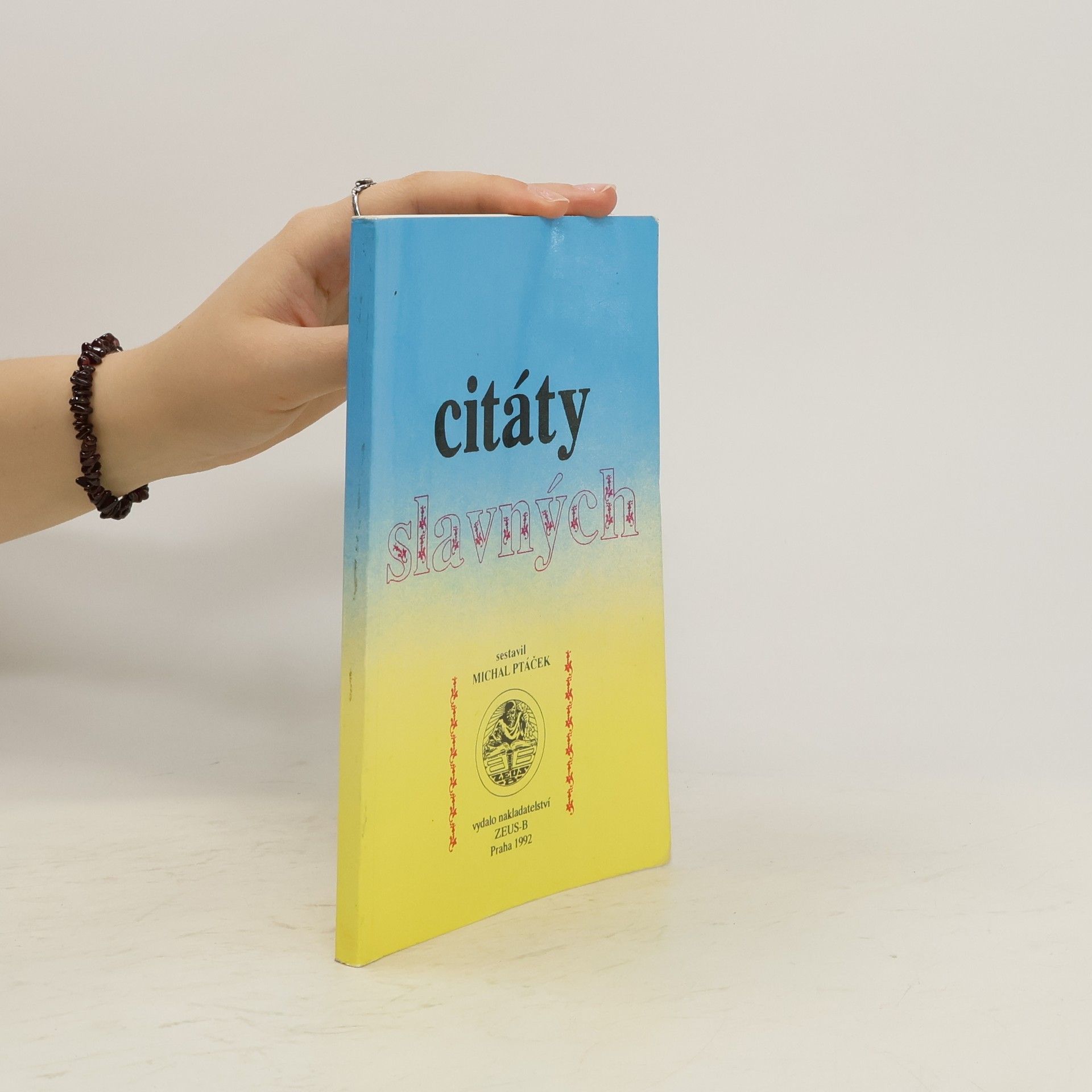 Michal Ptáček Citáty slavných