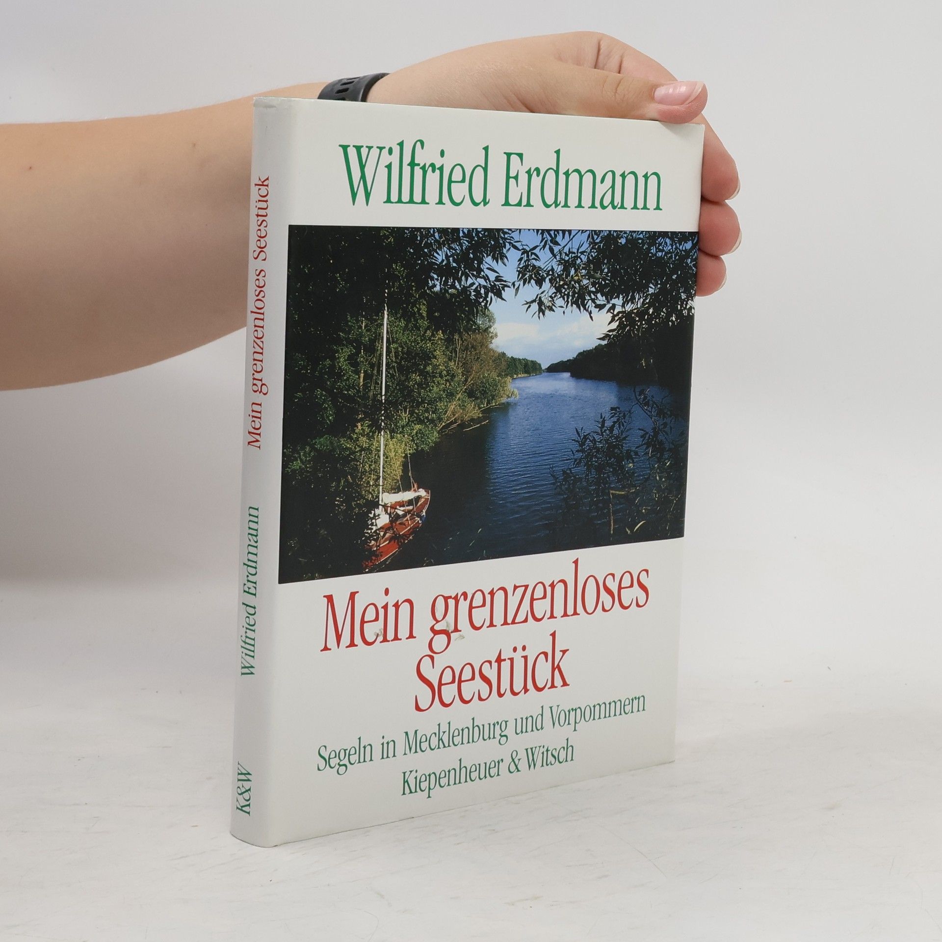 Wilfried Erdmann Mein grenzenloses Seestück
