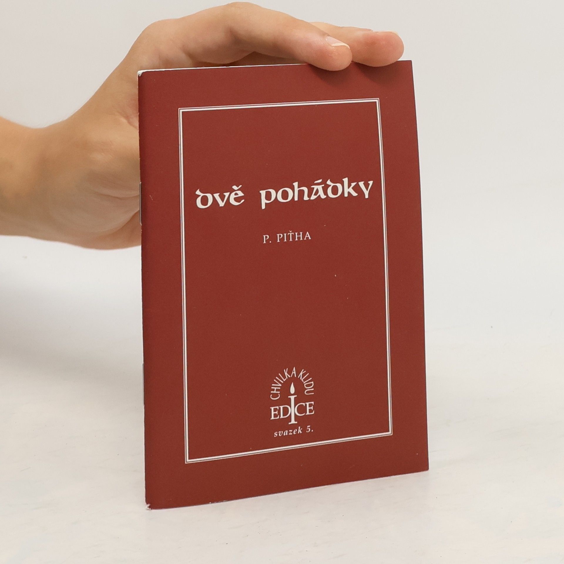 Petr Piťha Dvě pohádky