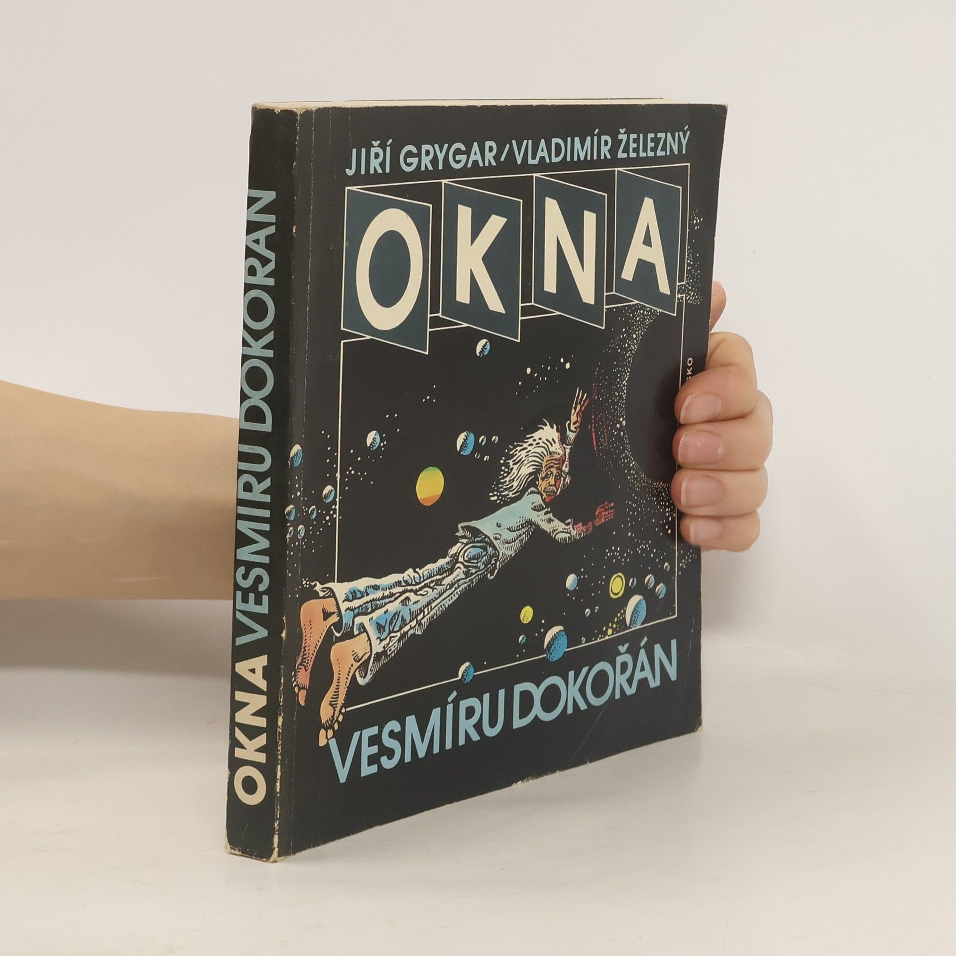 Vladimír Železný Okna vesmíru dokořán