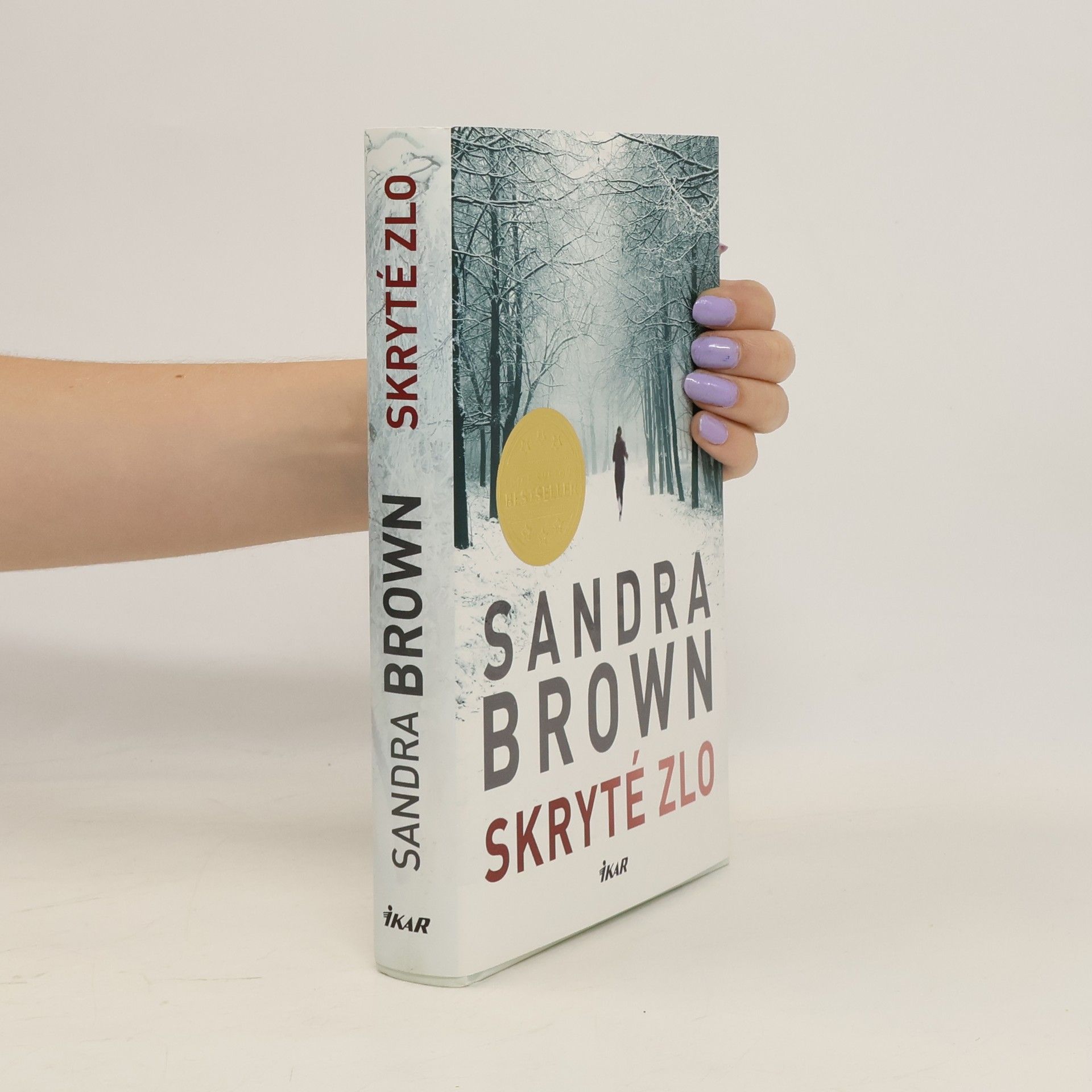 Sandra Brown Skryté zlo