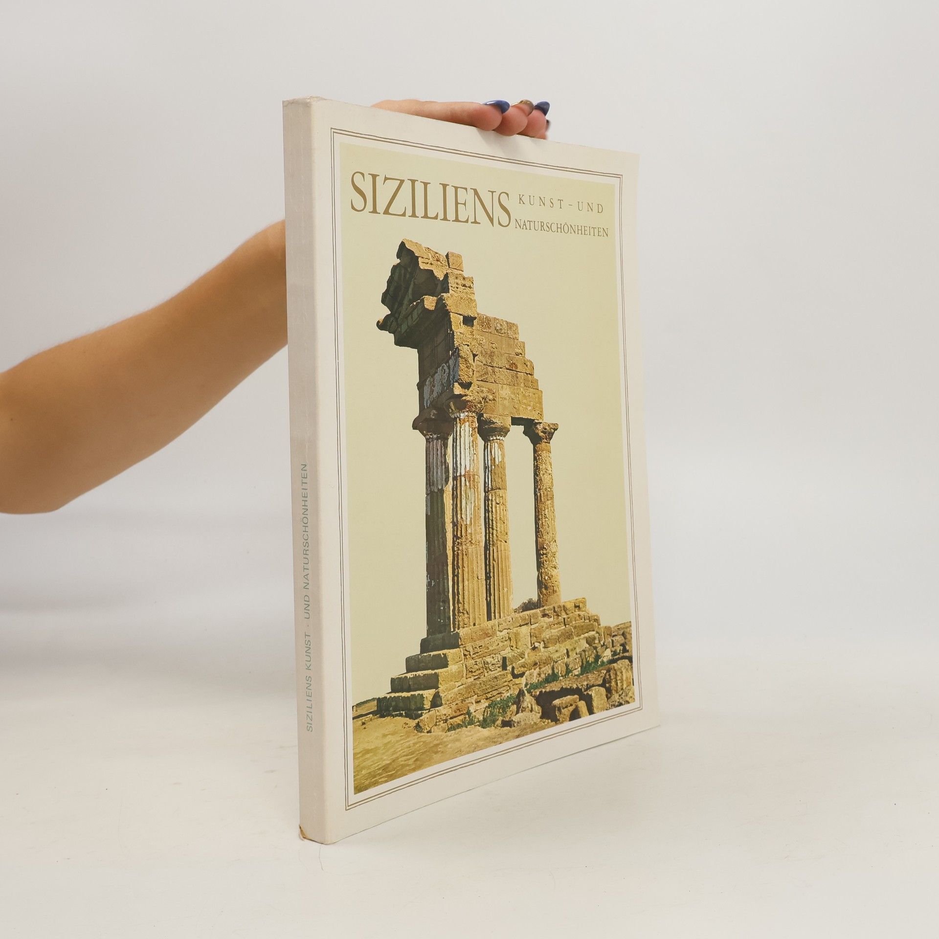 Sandro Chierichetti Siziliens Kunst und Naturschönheiten