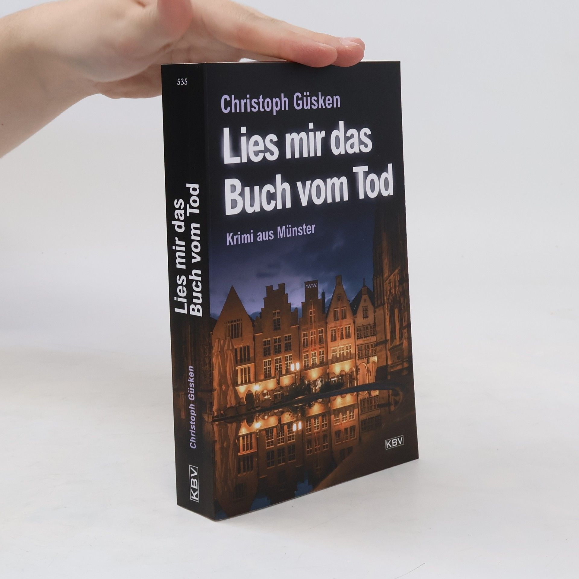 Christoph Güsken Lies mir das Buch vom Tod. Krimi aus Münster