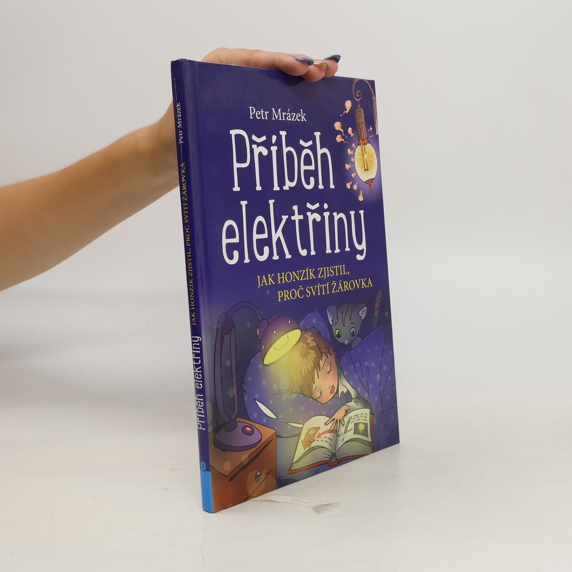 Petr Mrázek Příběh elektřiny