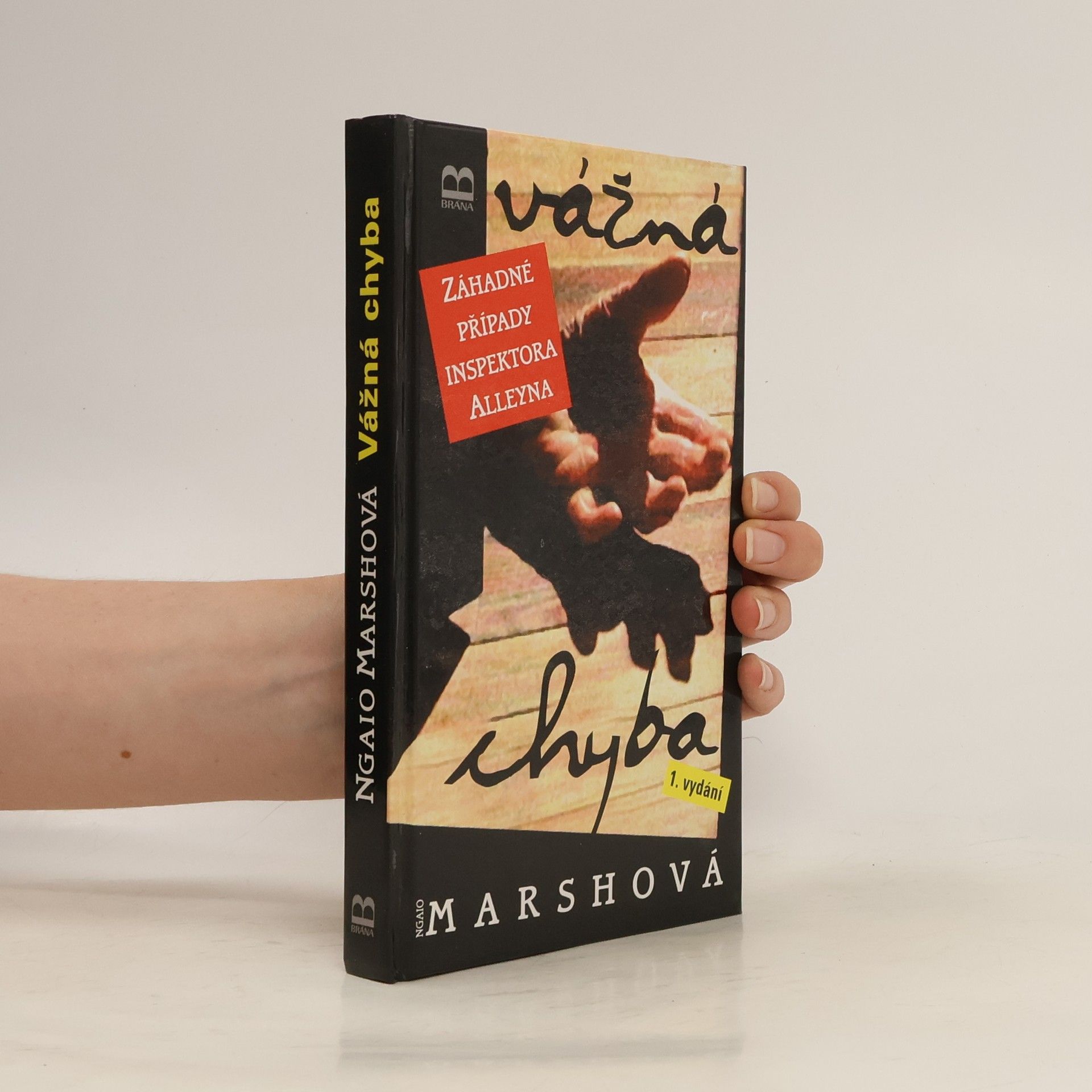 Ngaio Marsh Vážná chyba : záhadné případy inspektora Alleyna