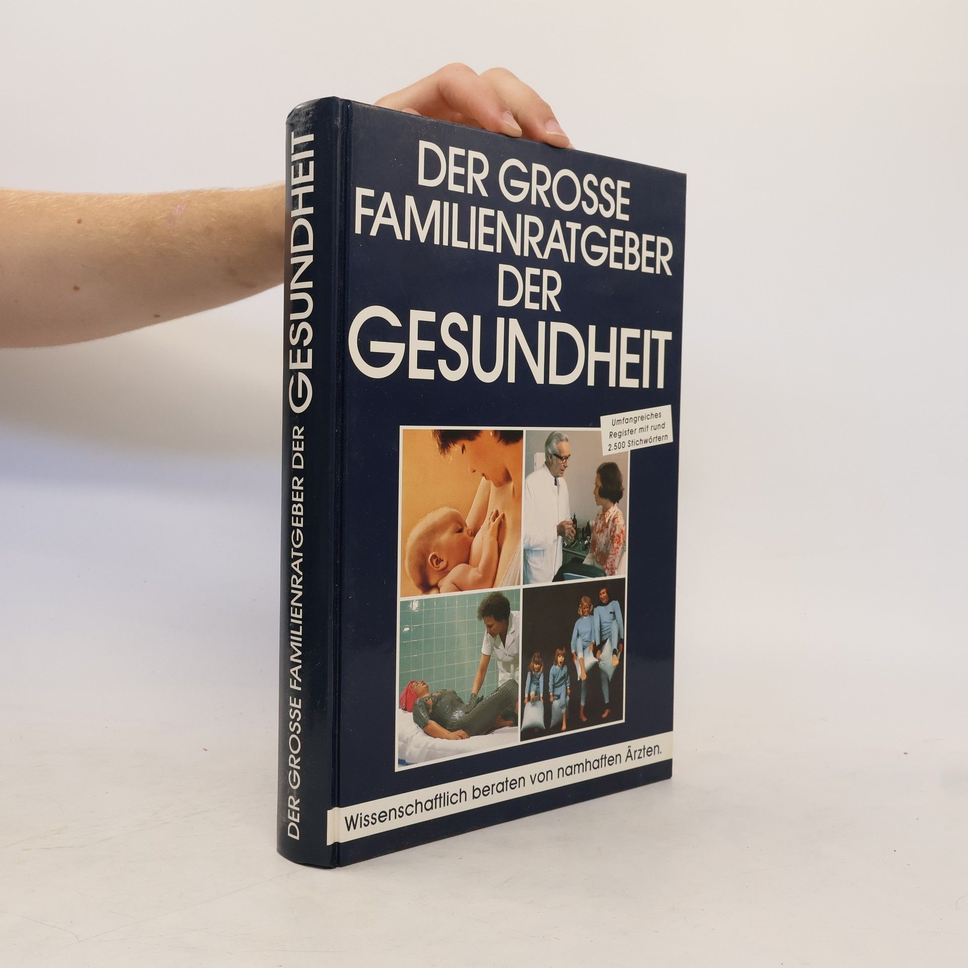 Autorenkollektiv Der grosse Familienratgeber der Gesundheit