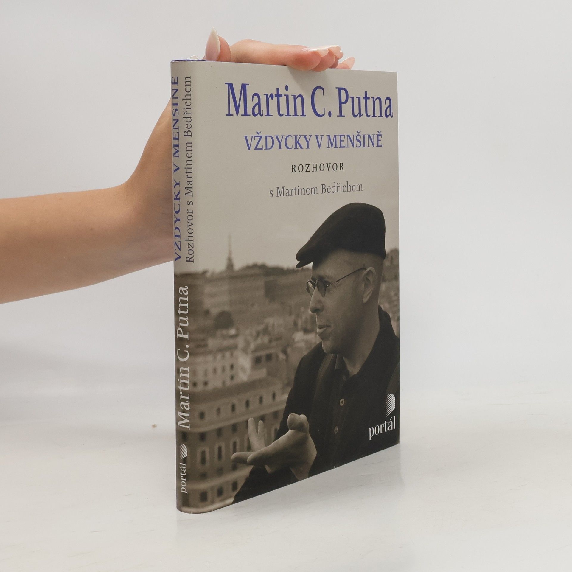 Martin C. Putna Vždycky v menšině