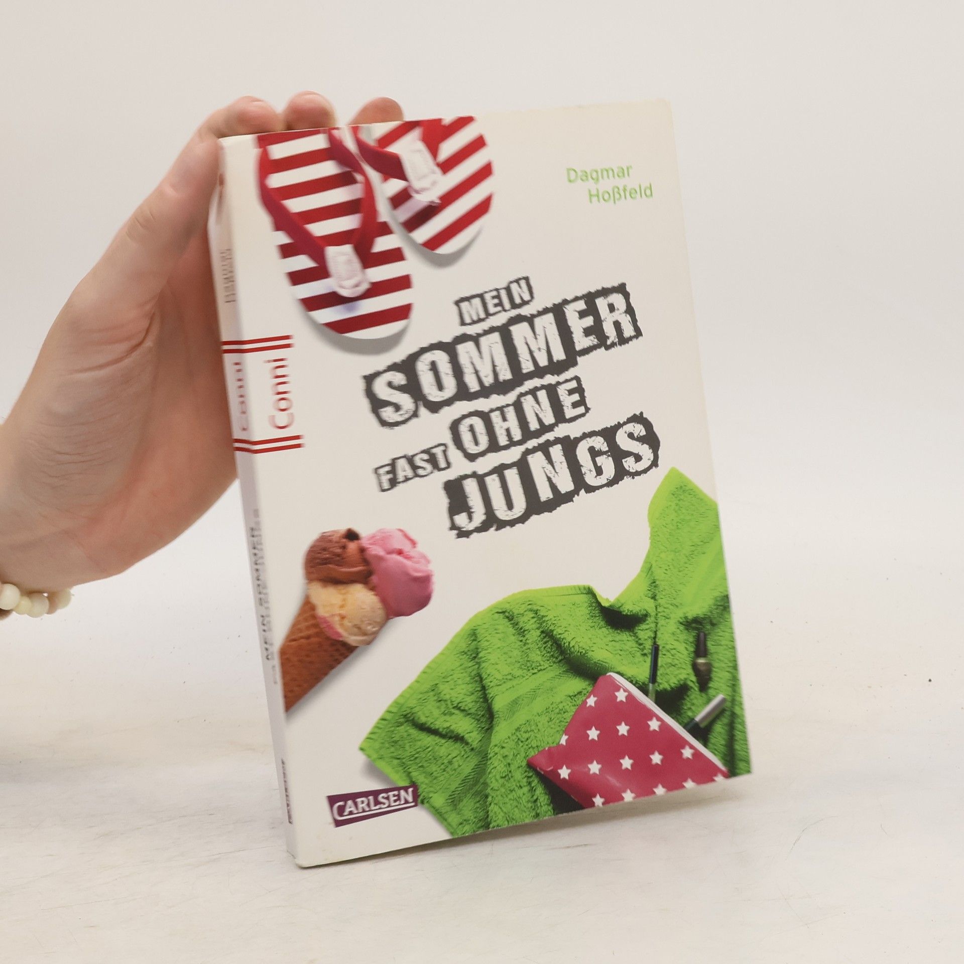 Dagmar Hossfeld Mein Sommer fast ohne Jungs