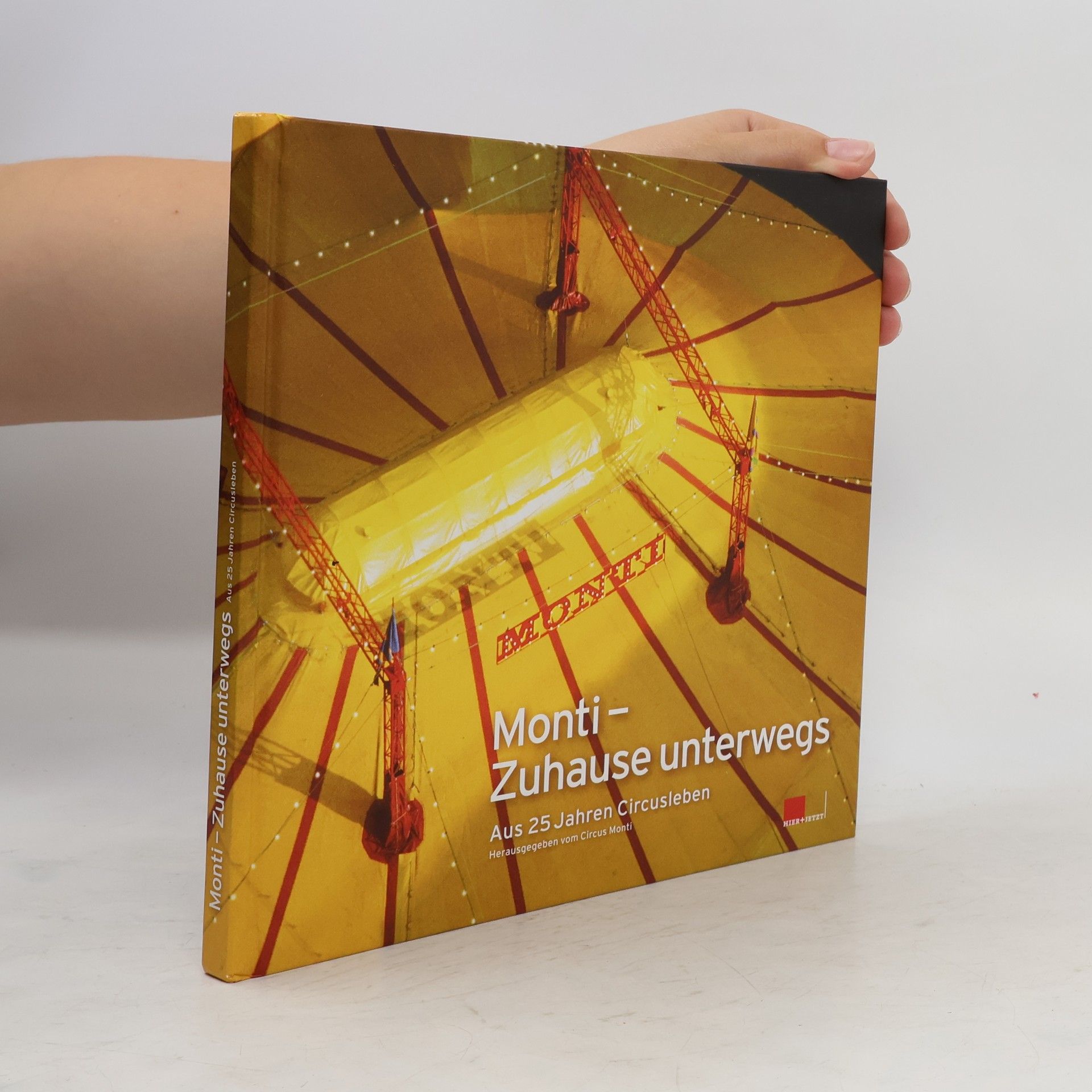 Circus Monti Monti--Zuhause unterwegs