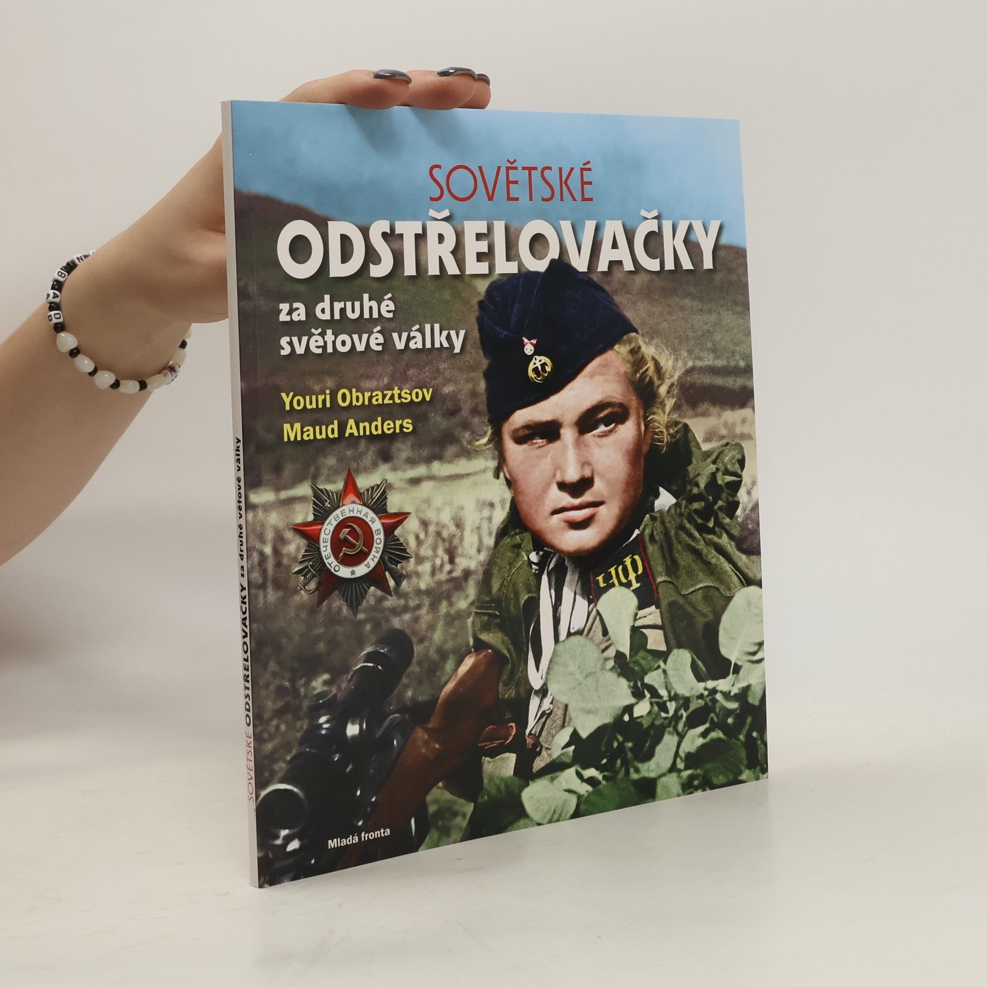 Youri Obraztsov Sovětské odstřelovačky za druhé světové války