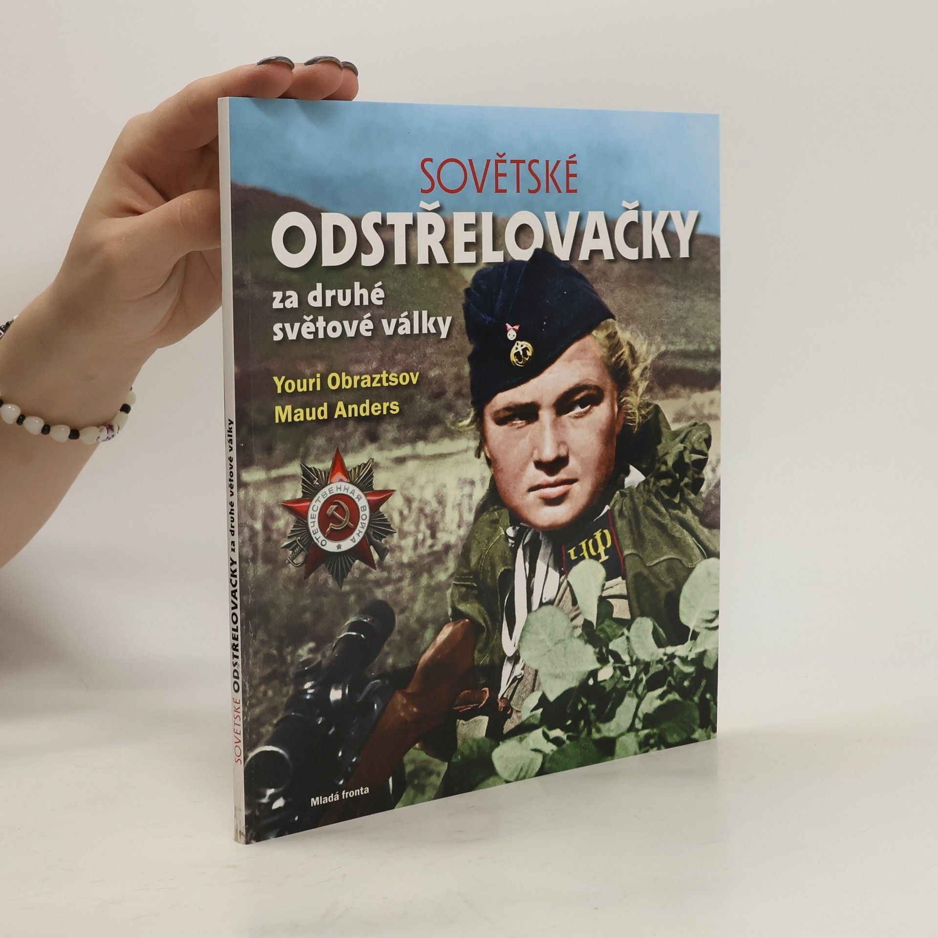 Youri Obraztsov Sovětské odstřelovačky za druhé světové války