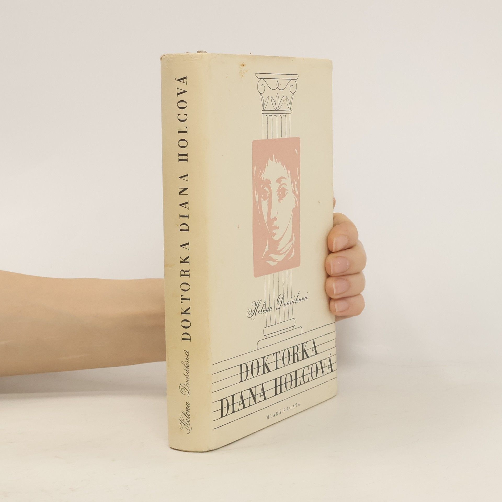 Helena Dvořáková Doktorka Diana Holcová