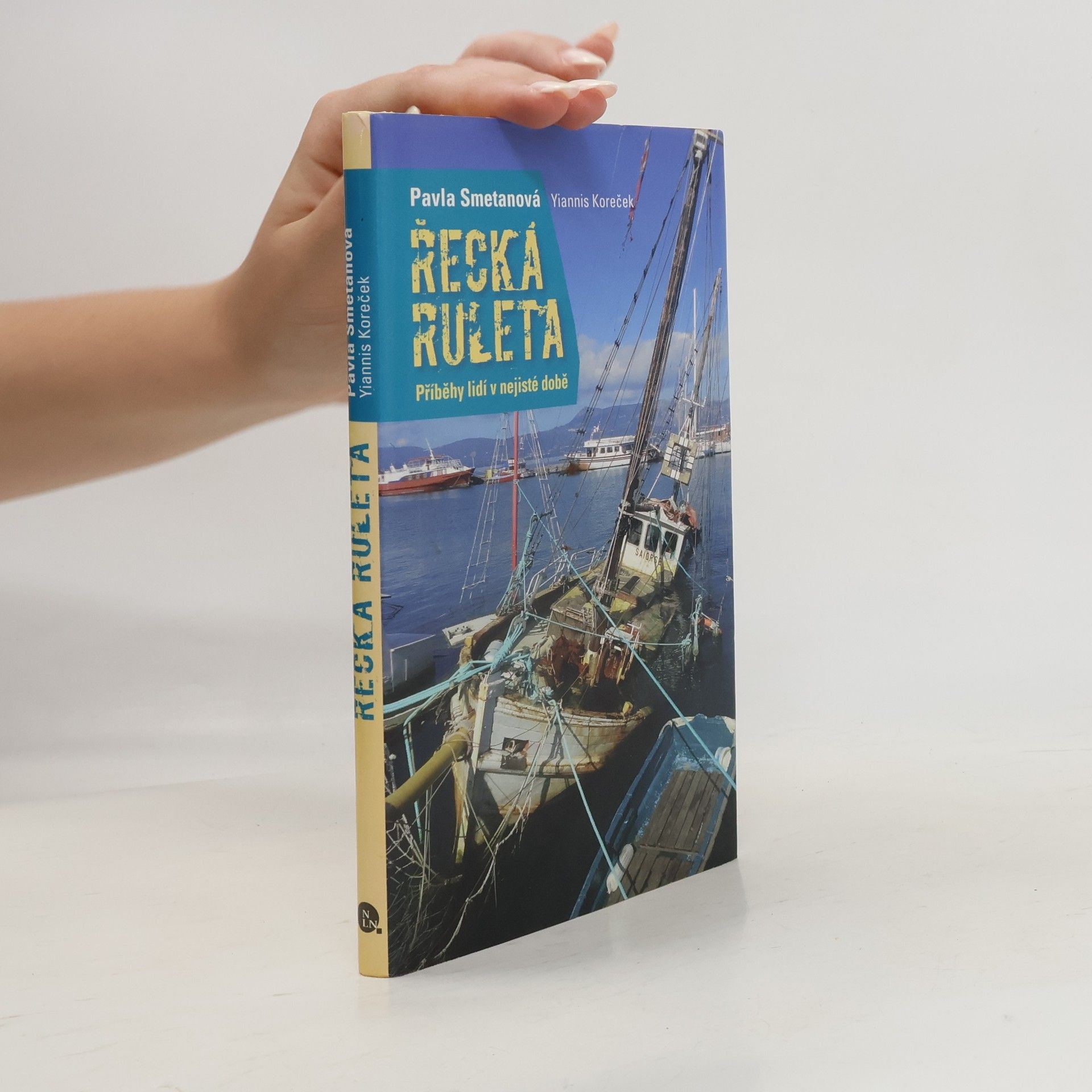 Pavla Smetanová Řecká ruleta