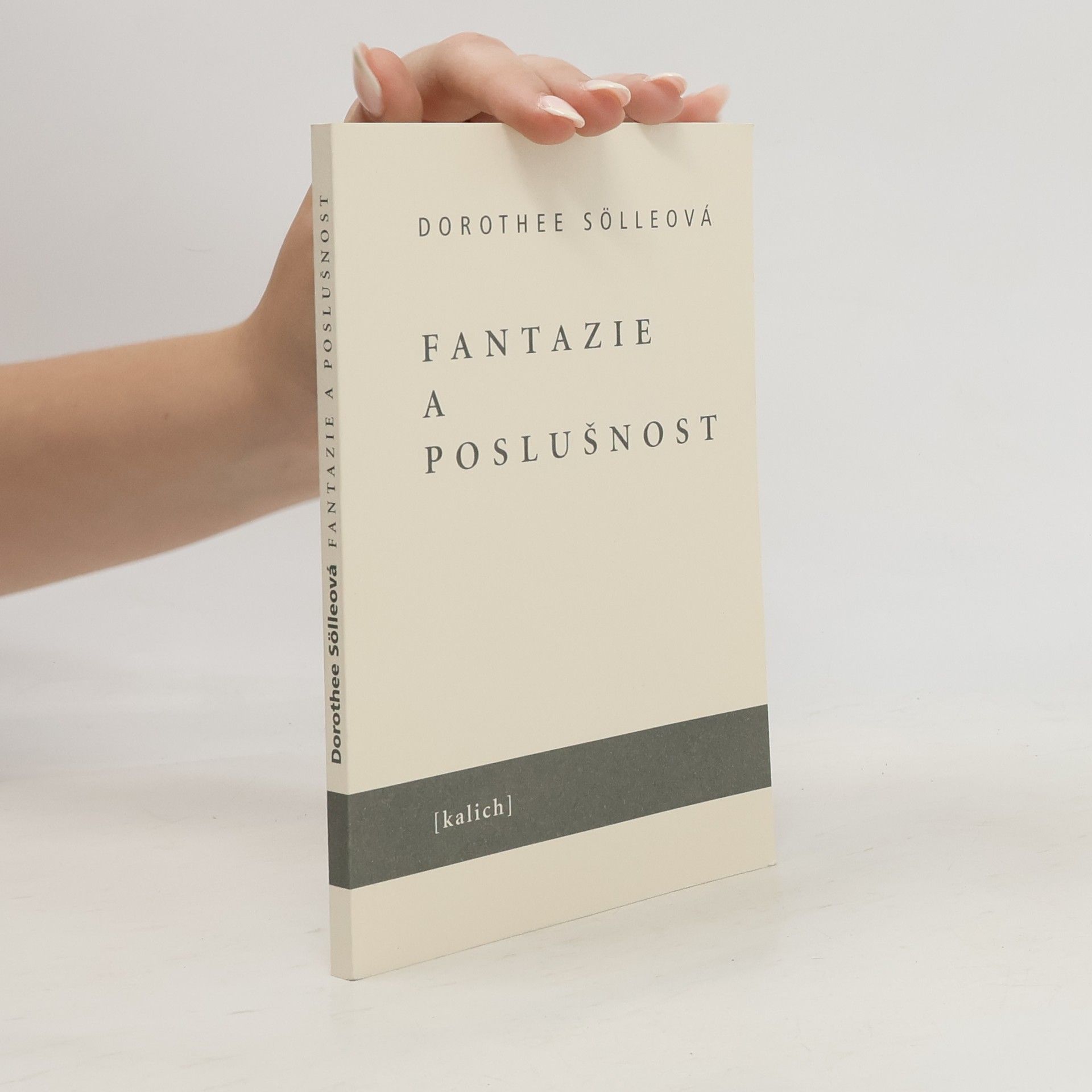 Dorothee Sölle Fantazie a poslušnost