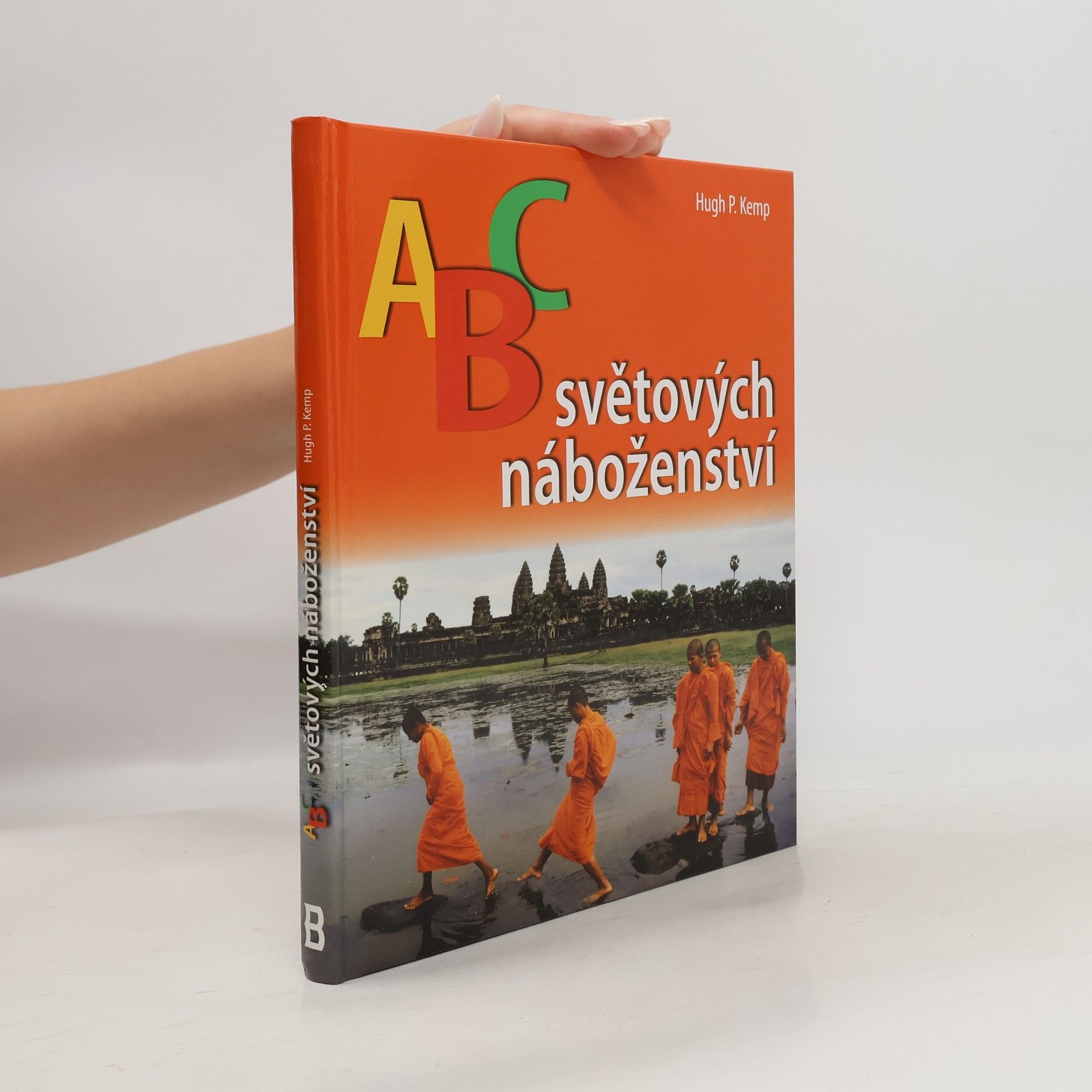 Hugh P. Kemp ABC světových náboženství
