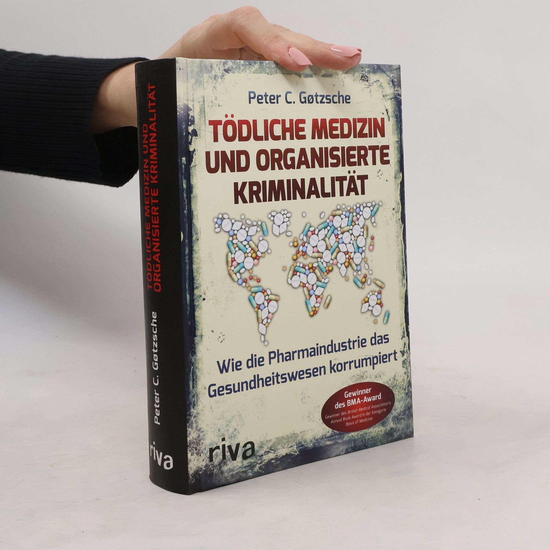Peter C. Gøtzsche Tödliche Medizin und organisierte Kriminalität