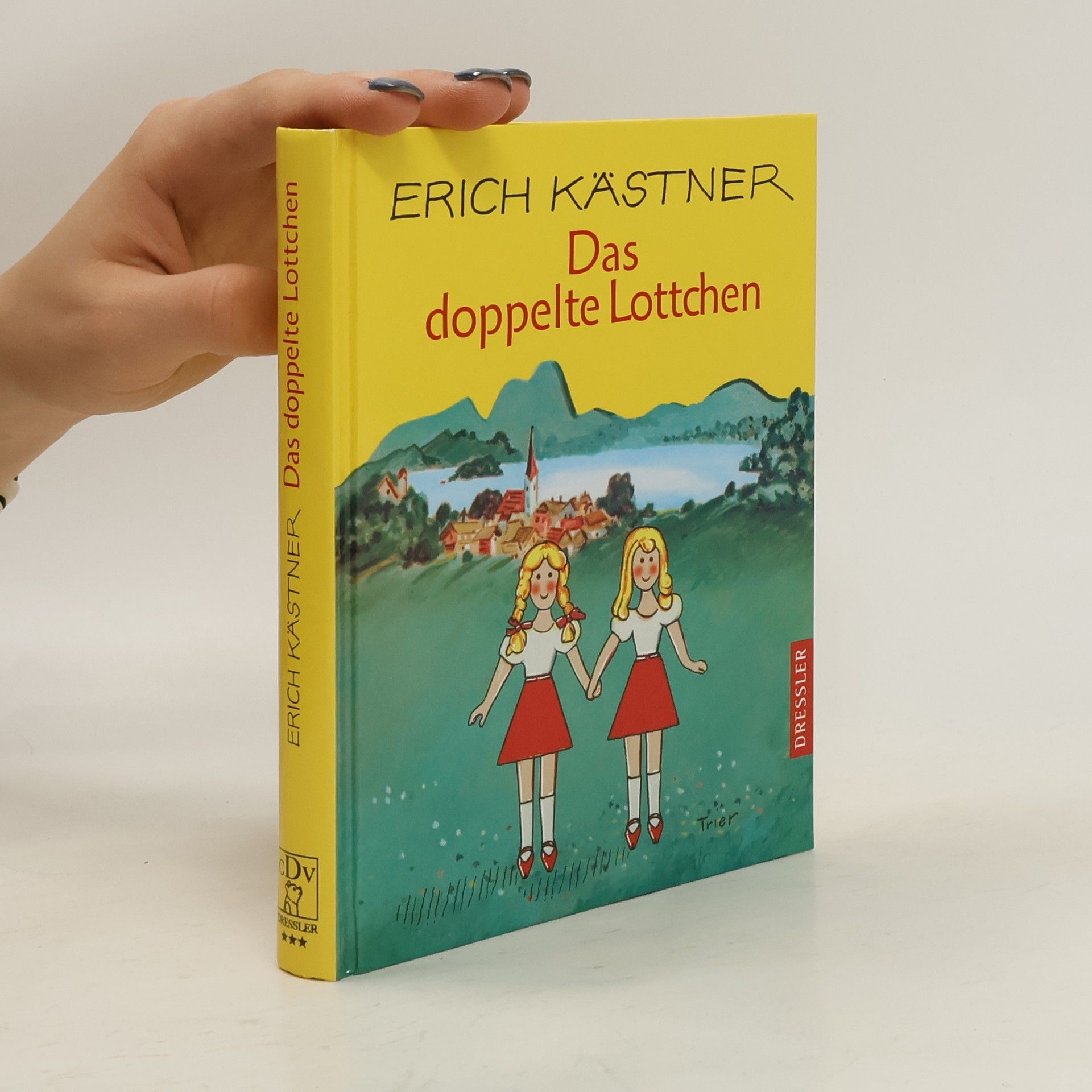 Erich Kästner Das doppelte Lottchen. Ein Roman für Kinder